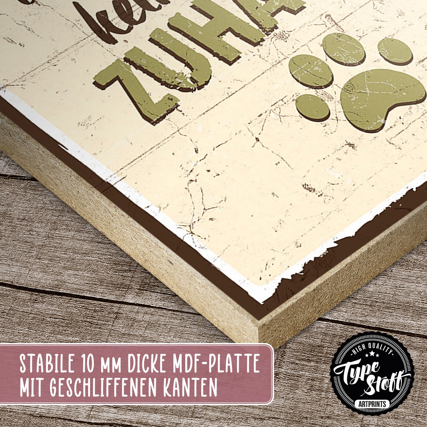 Holzschild mit Spruch - Ohne Katze kein Zuhause – HS-GH-00085