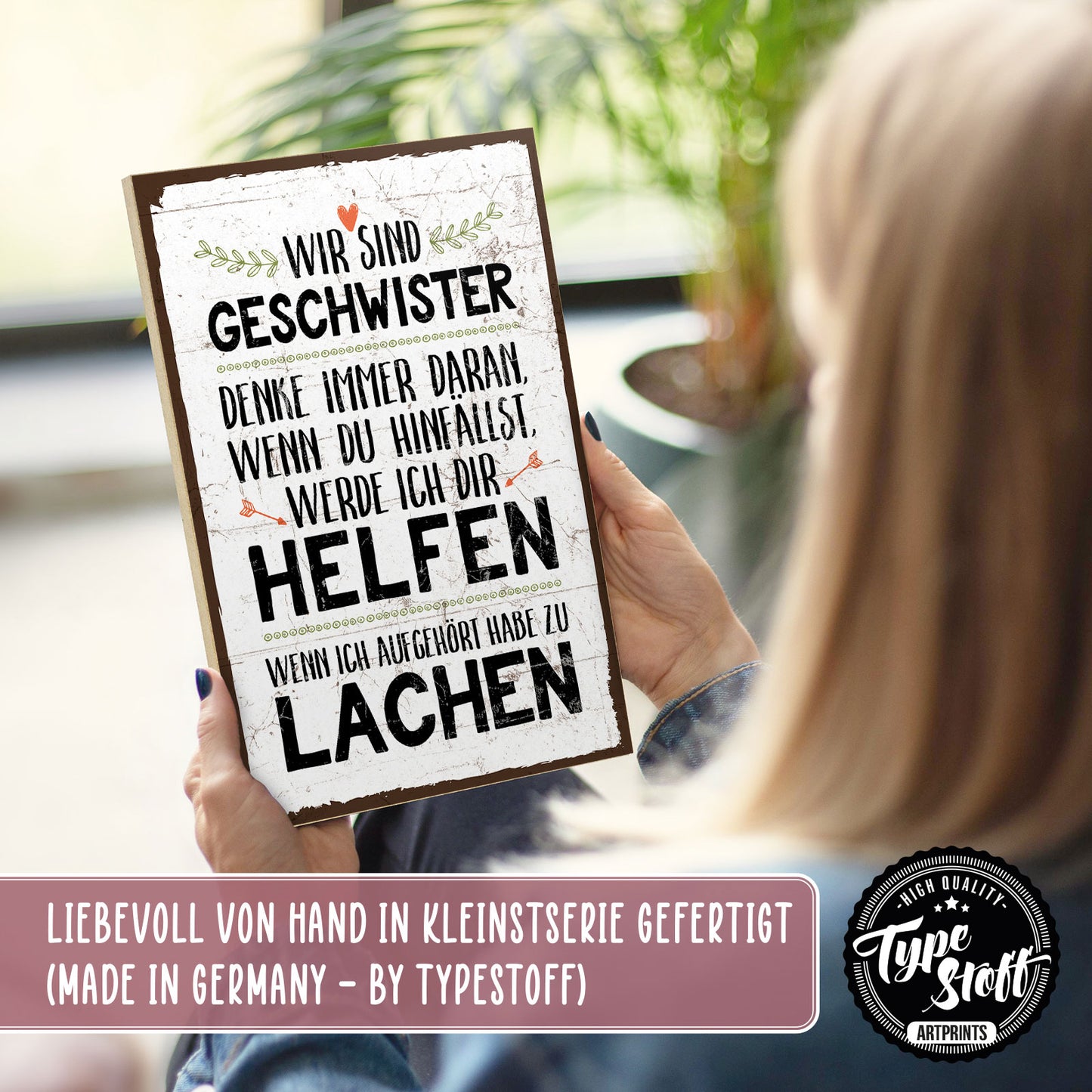 Holzschild mit Spruch - Wir sind Geschwister – GH/XH -00172