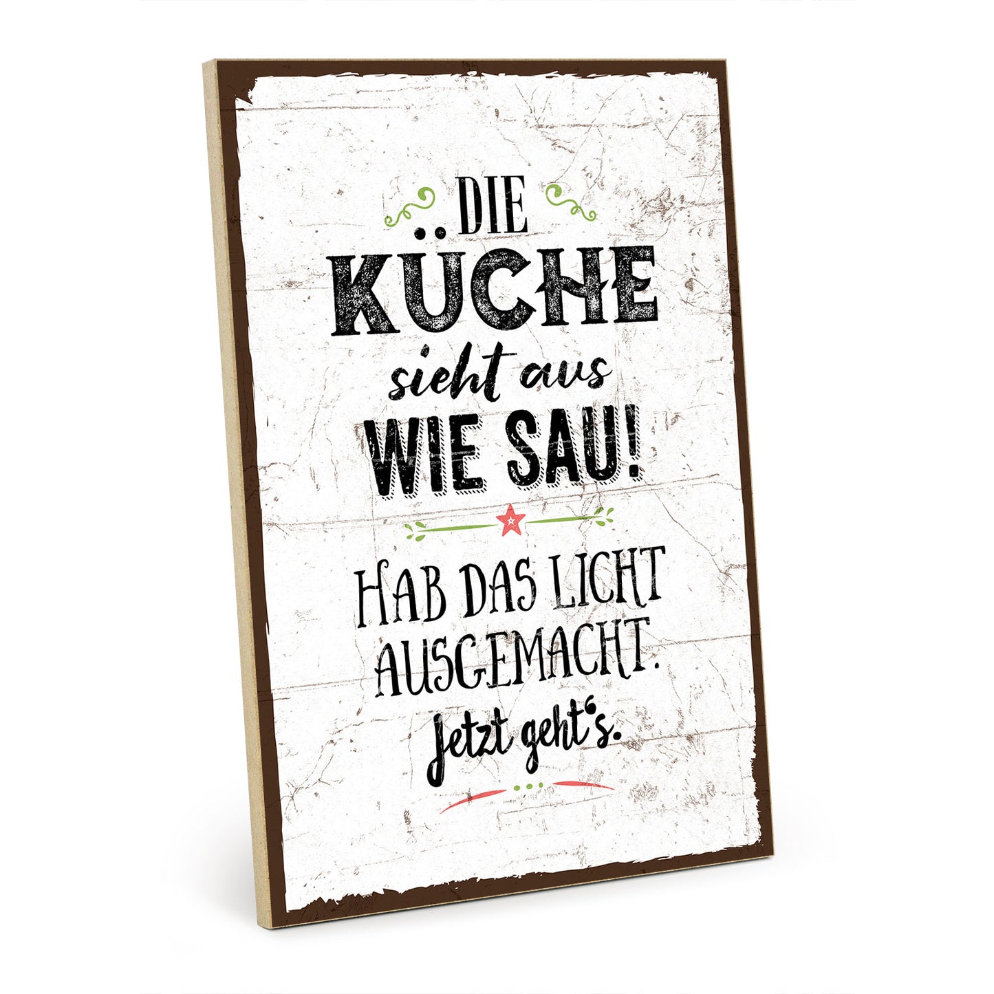 Holzschild mit Spruch - Küche - Licht aus – HS-GH-00178
