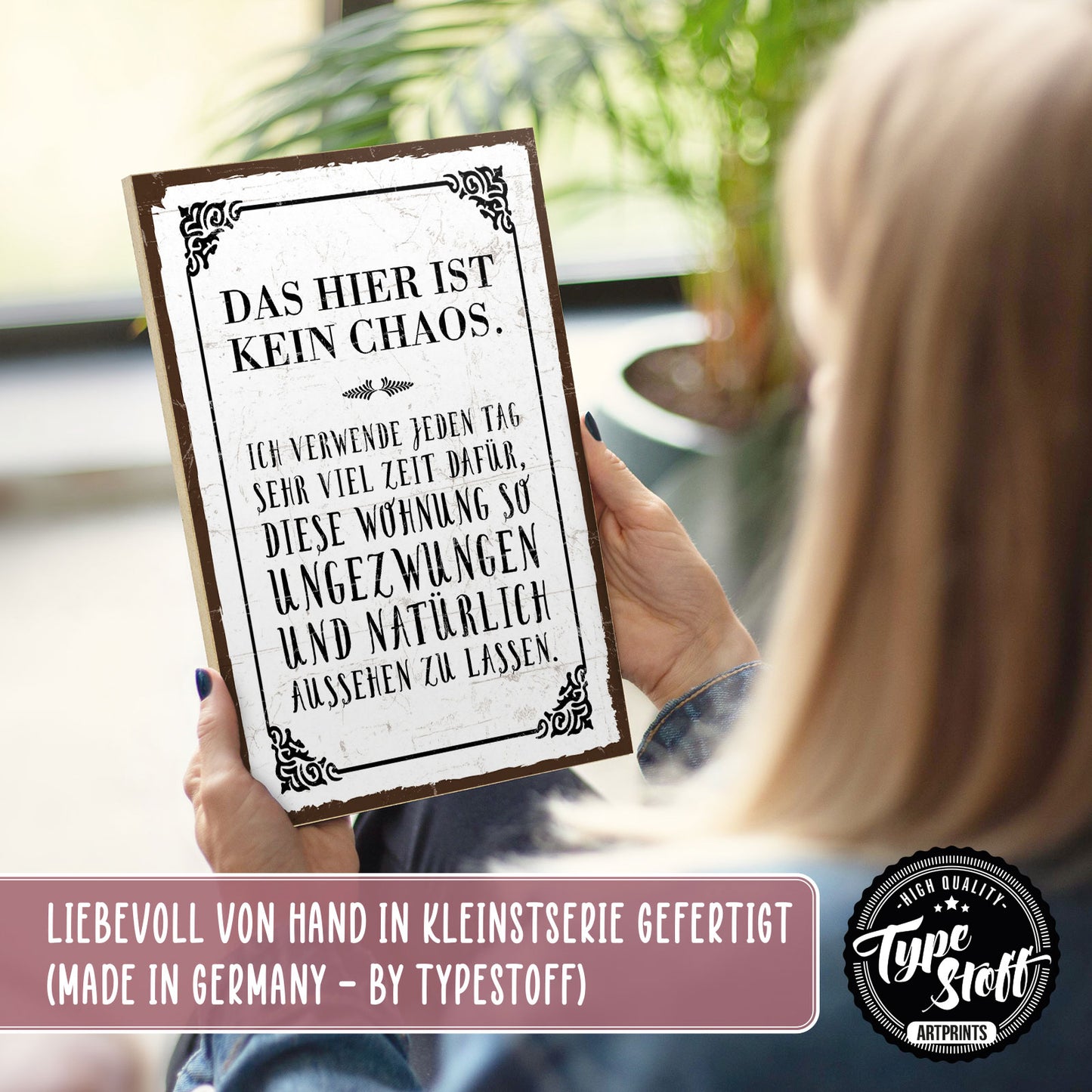 Holzschild mit Spruch - Chaos Wohnung Ordnung – HS-GH-00179