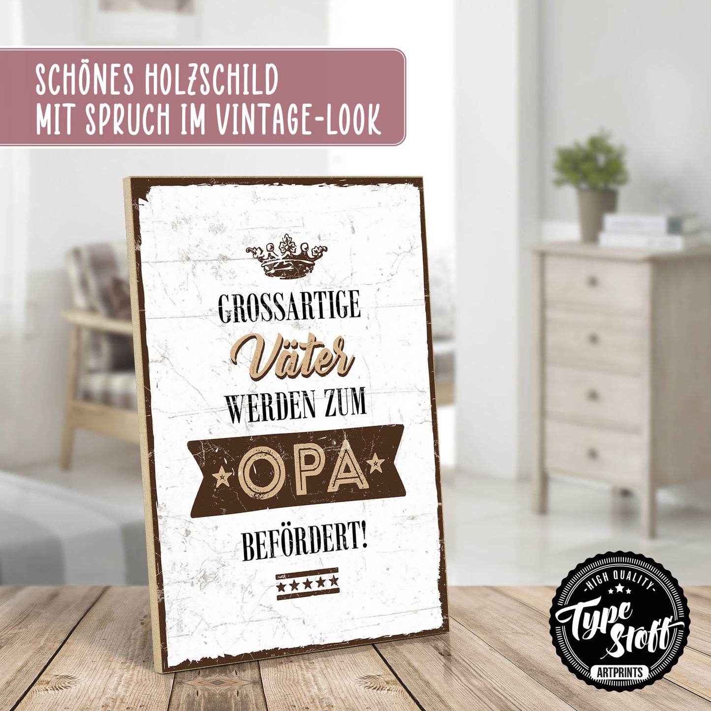 Holzschild mit Spruch - Größartige Väter - Opa - HS-GH-00209