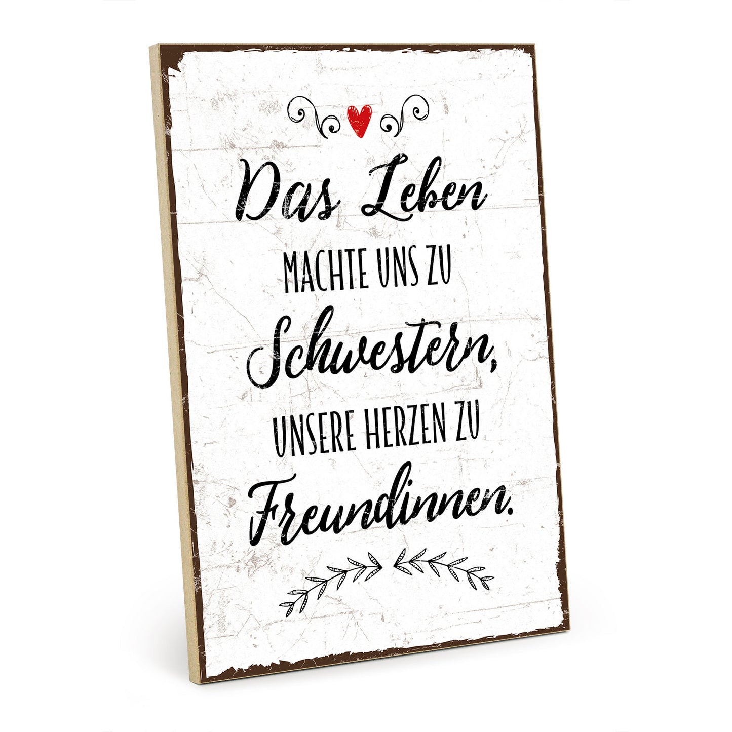 Holzschild mit Spruch - Schwester und Freundin - HS-GH-00214