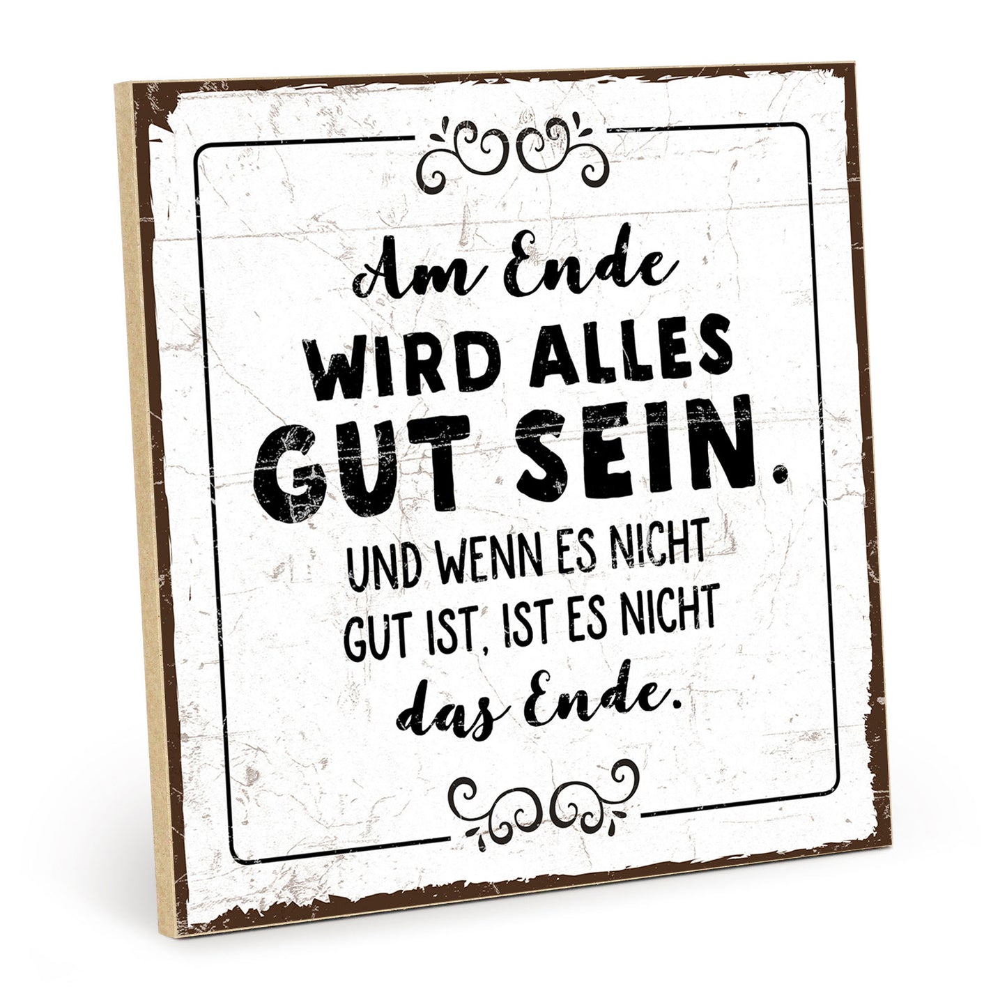 Holzschild mit Spruch - Hygge - Am Ende wird alles gut - HS-QN-00218