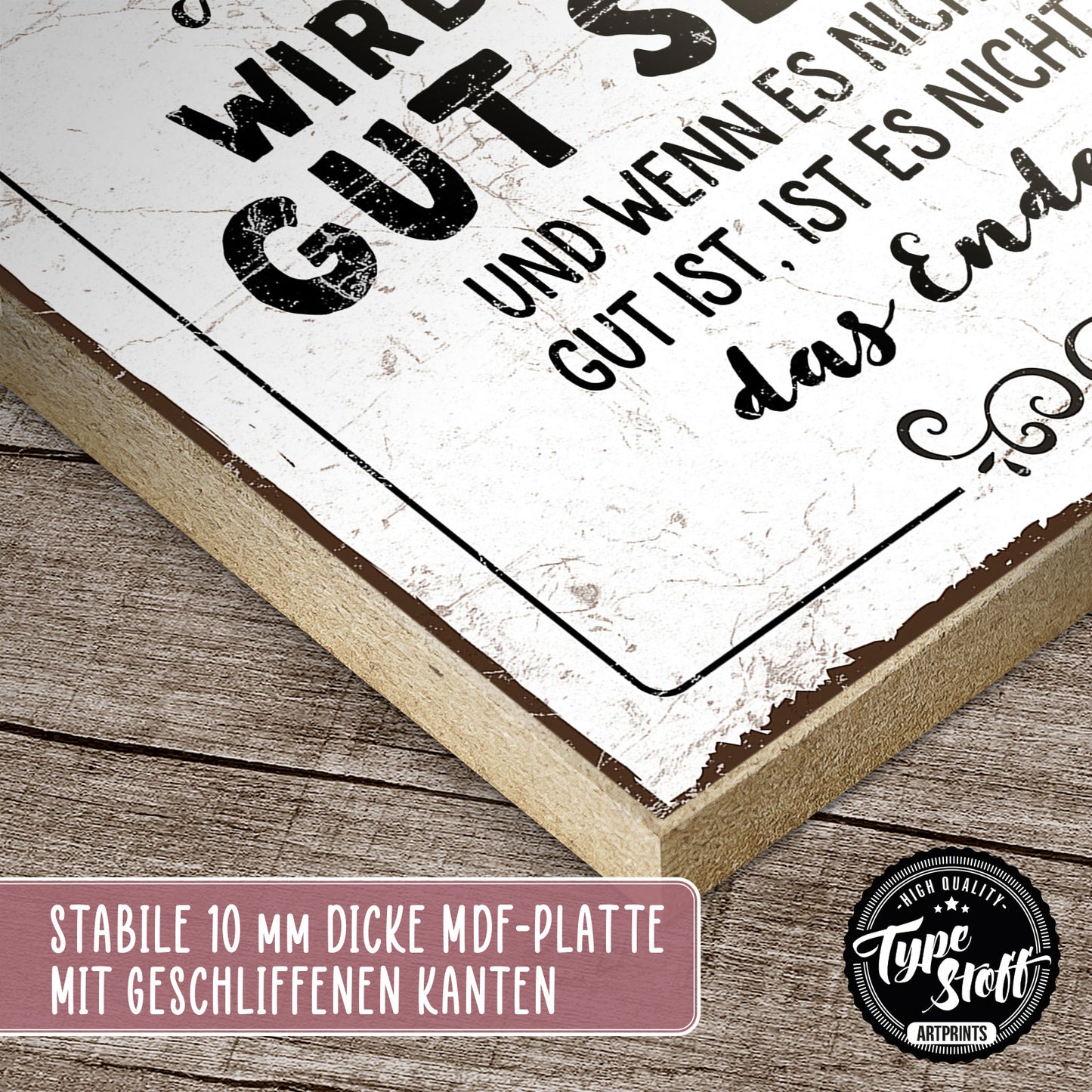 Holzschild mit Spruch - Hygge - Am Ende wird alles gut - HS-QN-00218