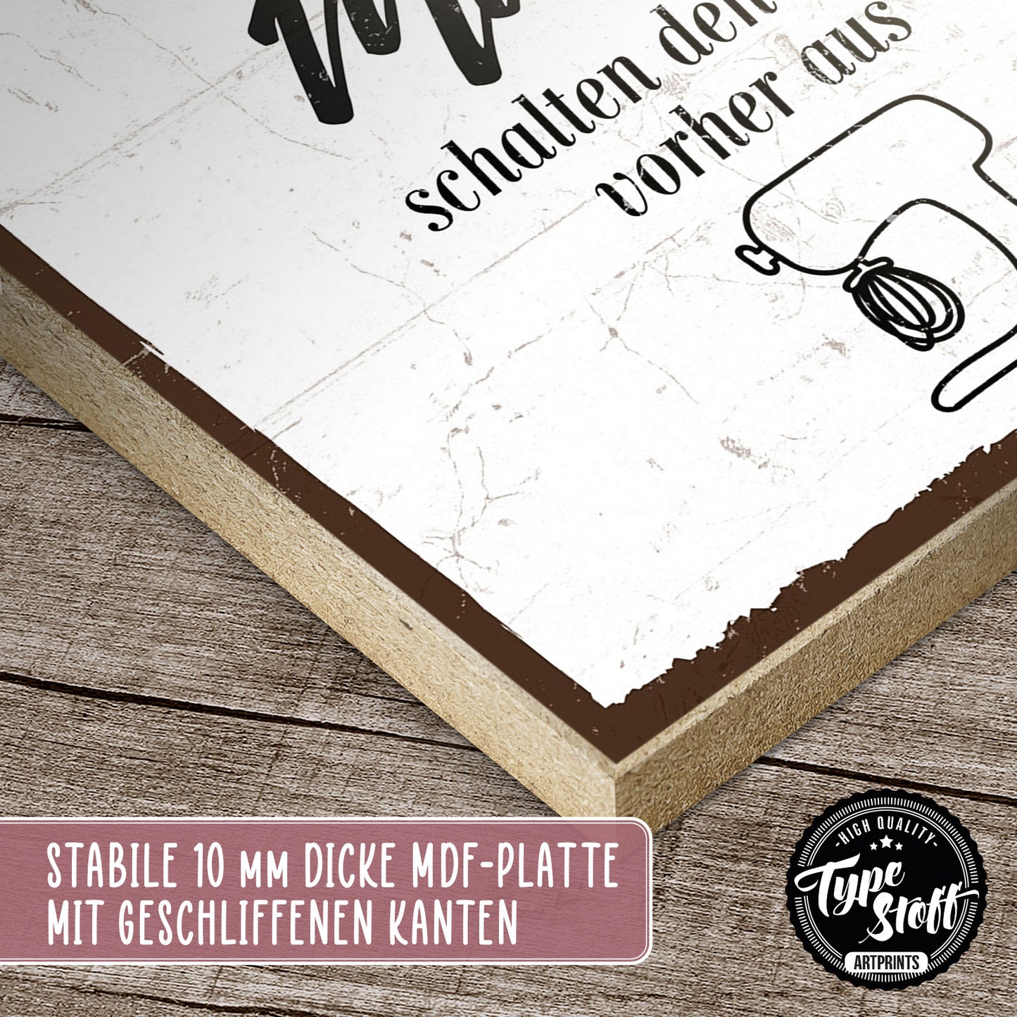 Holzschild mit Spruch - Gute Mütter - Mixer - Rührstäbe - HS-GH-00232