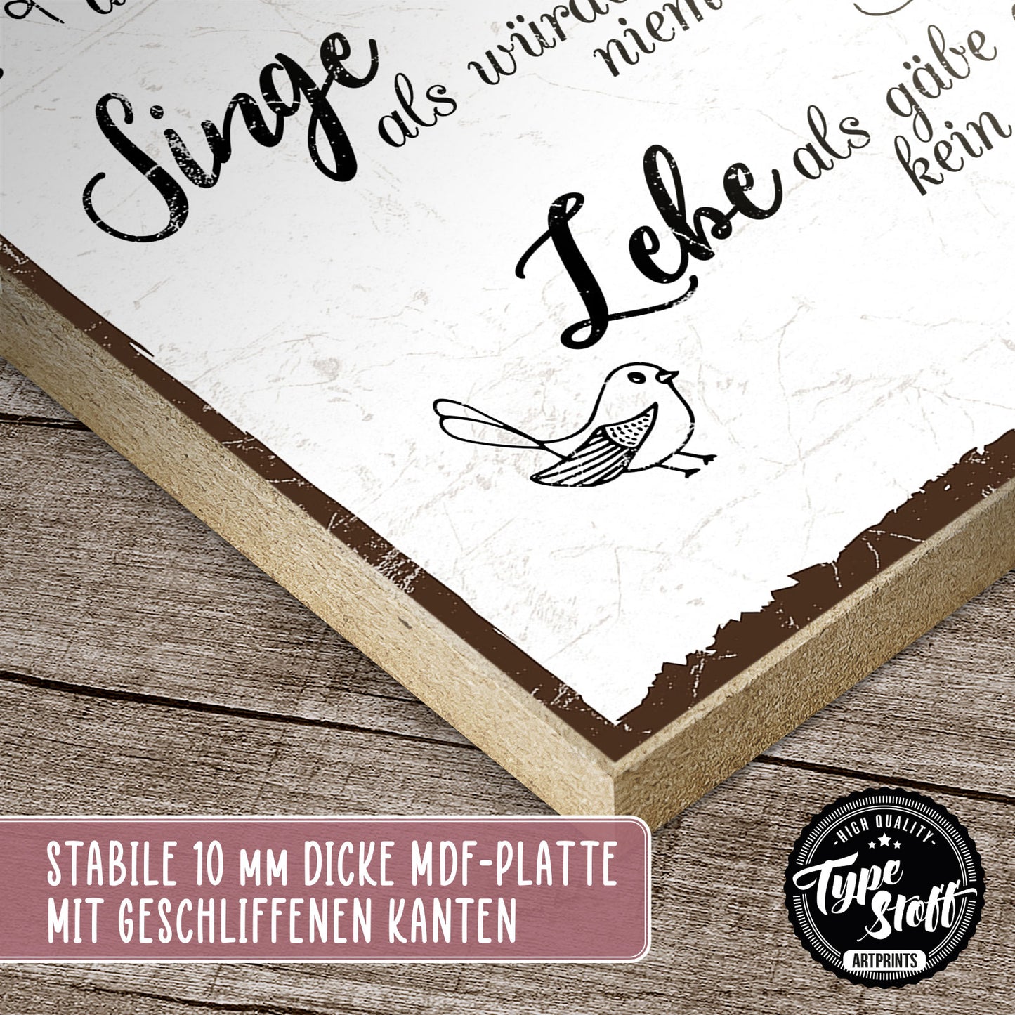 Holzschild mit Spruch - Tanze als würde dich nieman sehen - HS-GH-00271