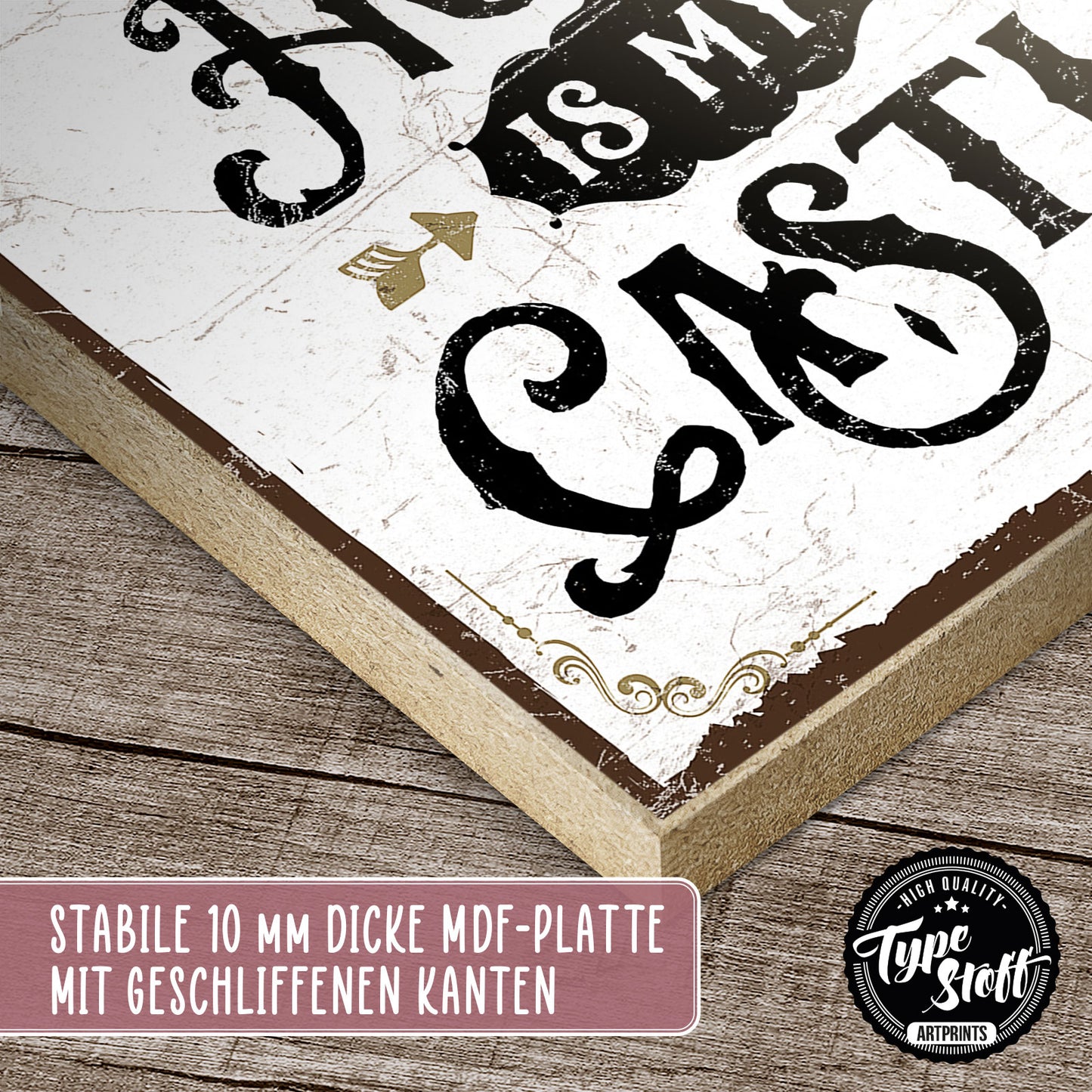 Holzschild mit Spruch - Zuhause - My home is my castle - HS-QN-00310
