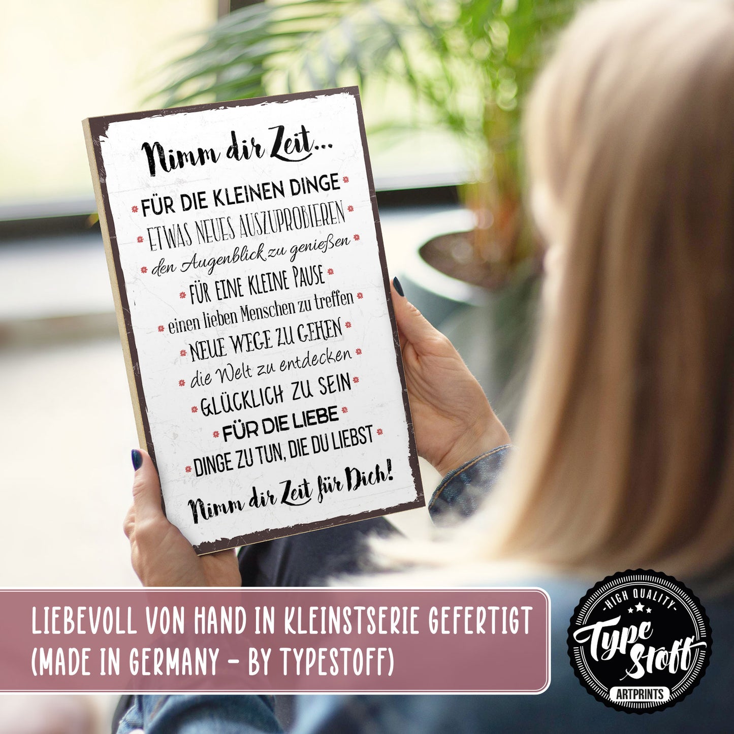 Holzschild mit Spruch - Nimm dir Zeit für die kleinen Dinge - HS-GH-00321