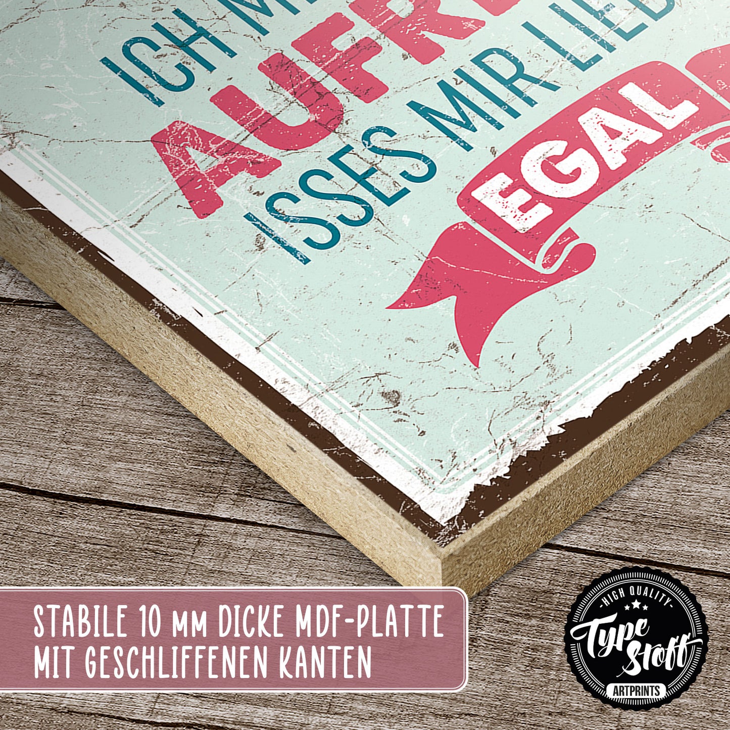 Holzschild mit Spruch - Hygge - Bevor ich mich aufrege - HS-QN-00330
