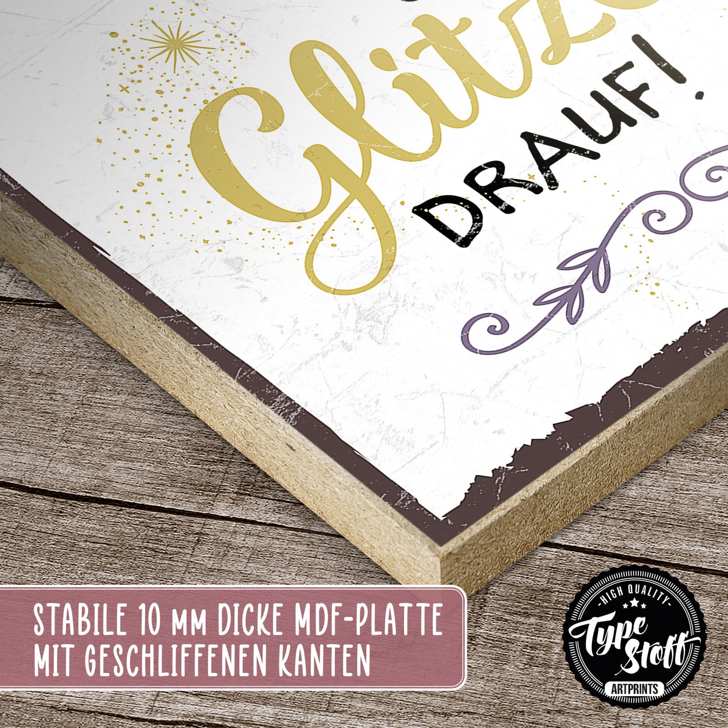 Holzschild mit Spruch - Wenn Leben nervt - Glitzer streuen - HS-GH-00337