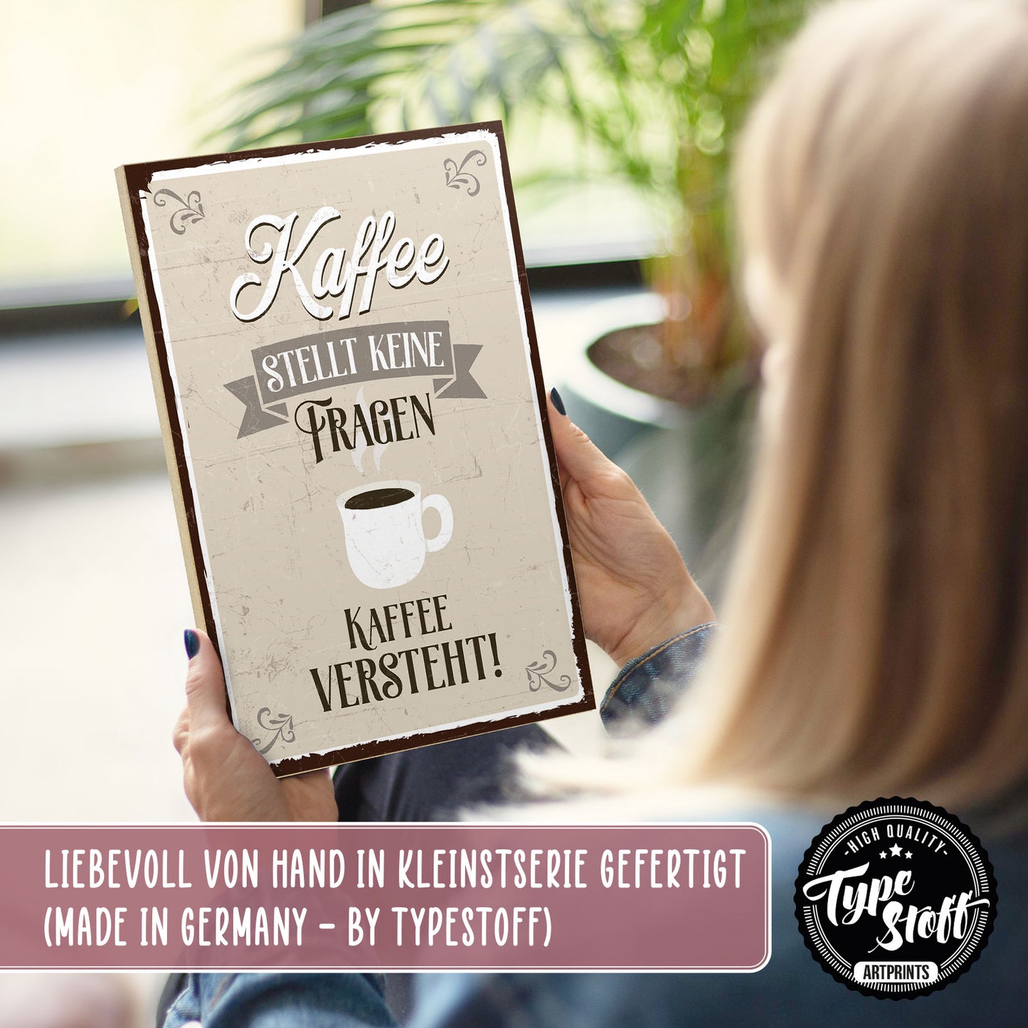 Holzschild mit Spruch - Kaffee stellt keine Fragen - HS-GH-00355