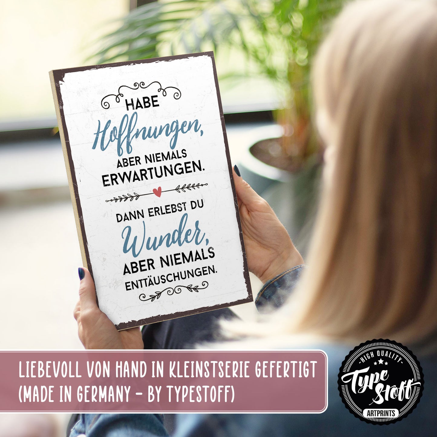 Holzschild mit Spruch - Hoffnung - Erwartung - Wunder - HS-GH-00363