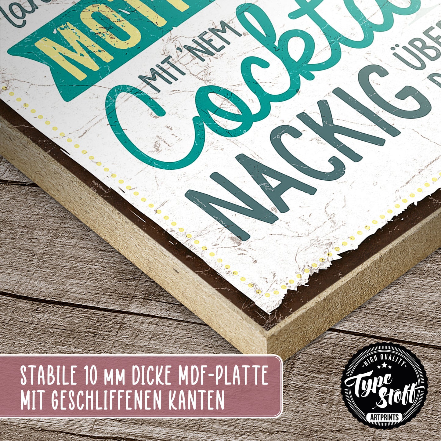 Holzschild mit Spruch - Motivation - nackig mit Cocktail - HS-QN-00393