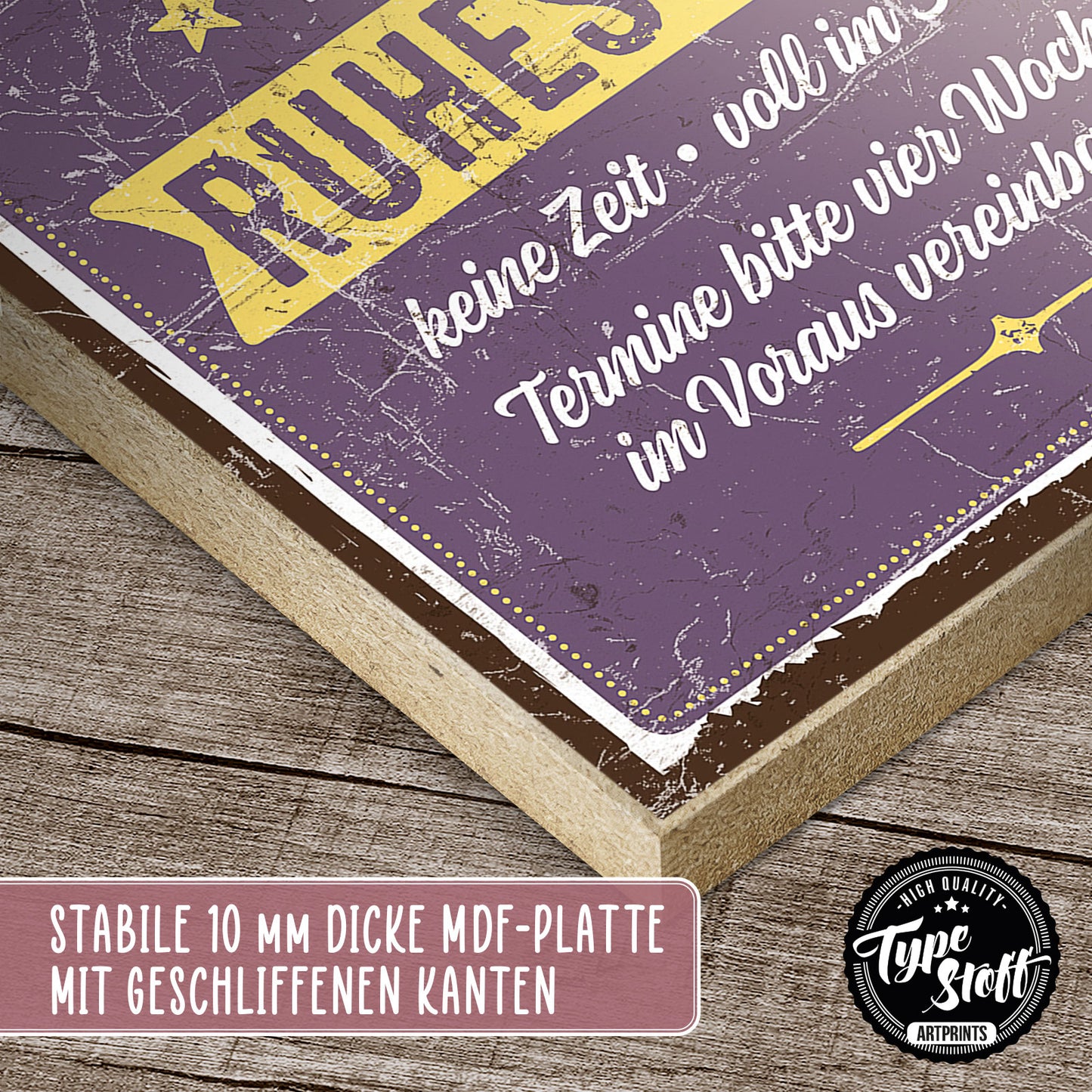 Holzschild mit Spruch - Bin im Ruhestand - HS-QN-00452