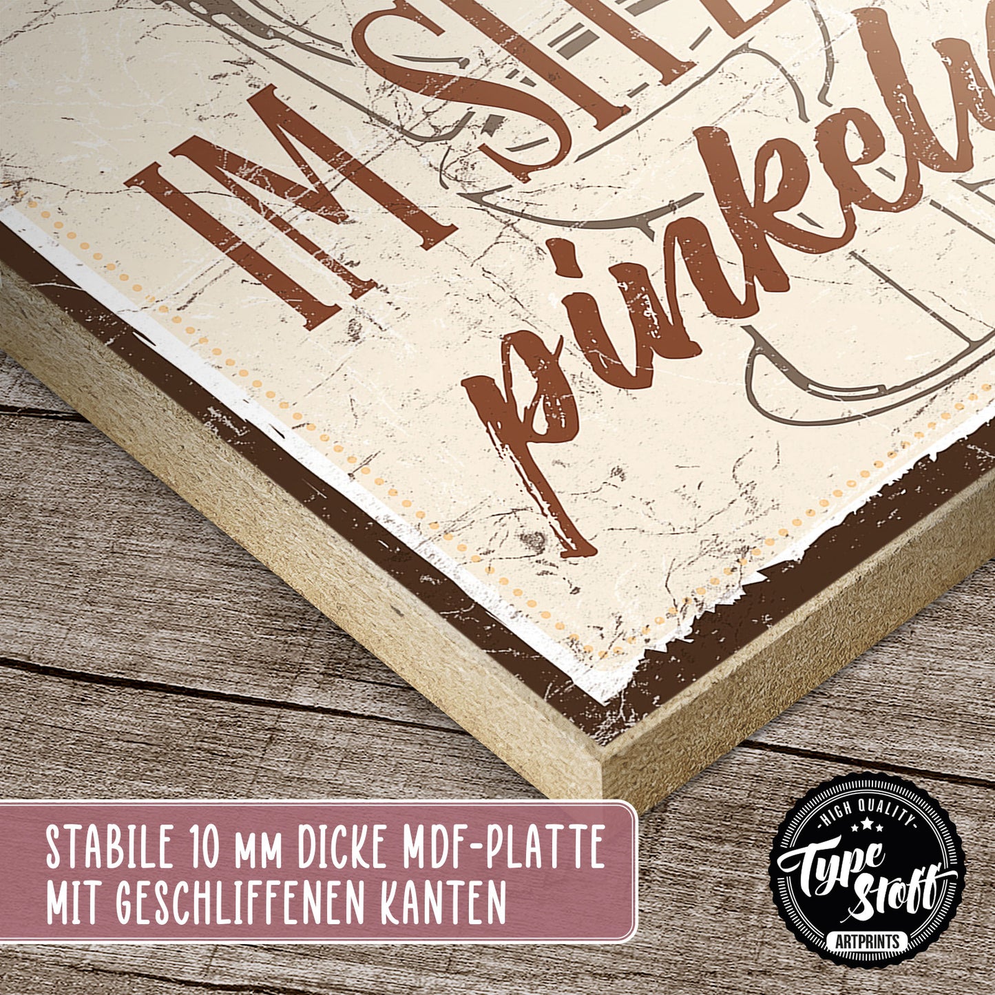 Holzschild mit Spruch - Toilette - Bitte im Sitzen pinkeln – HS-QN-00453