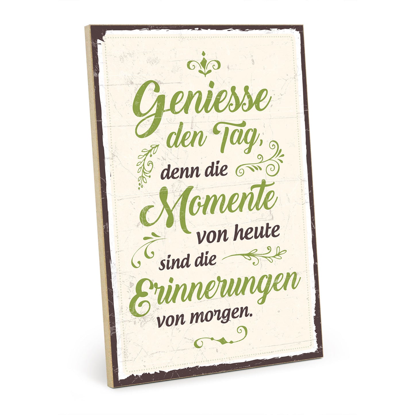 Holzschild mit Spruch - Genieße den Tag - Momente – HS-GH-00469