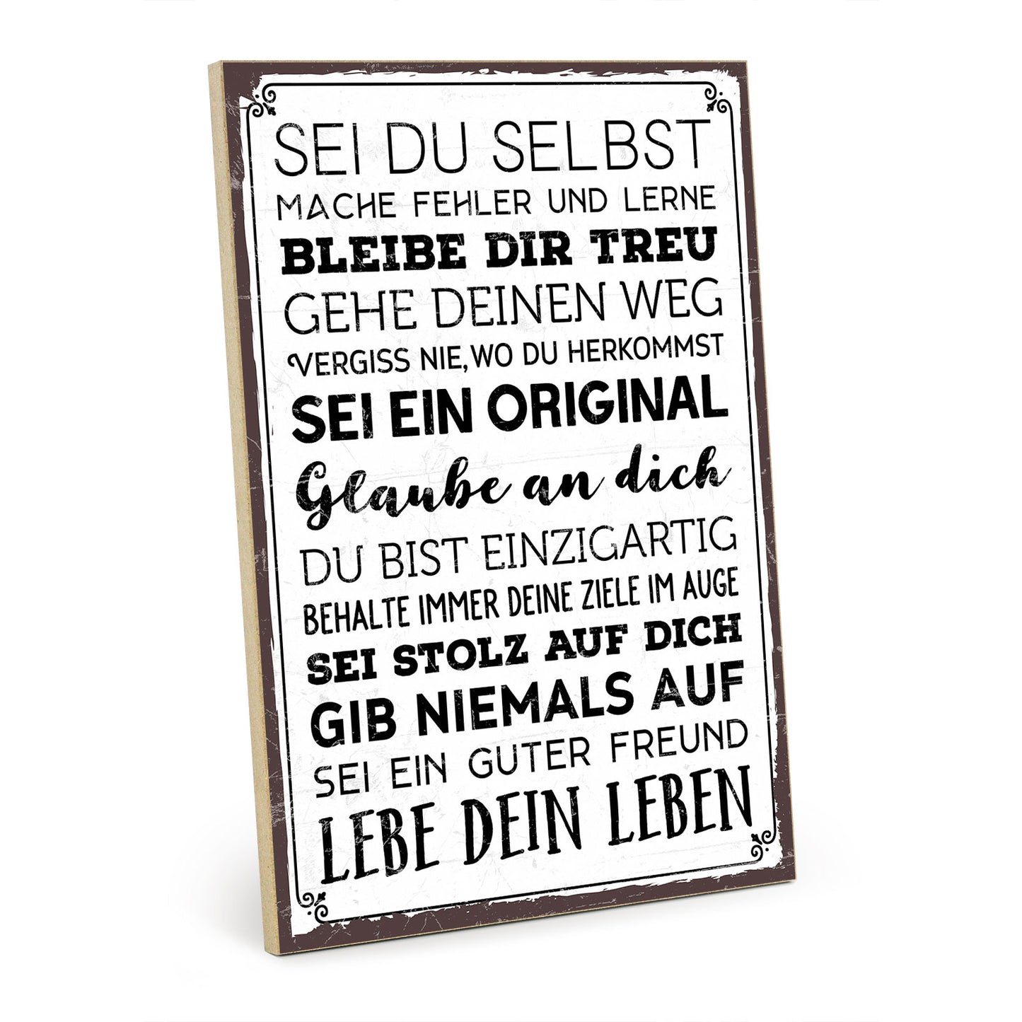 Holzschild mit Spruch - Sei du selbst und mache Fehler – GH-00492