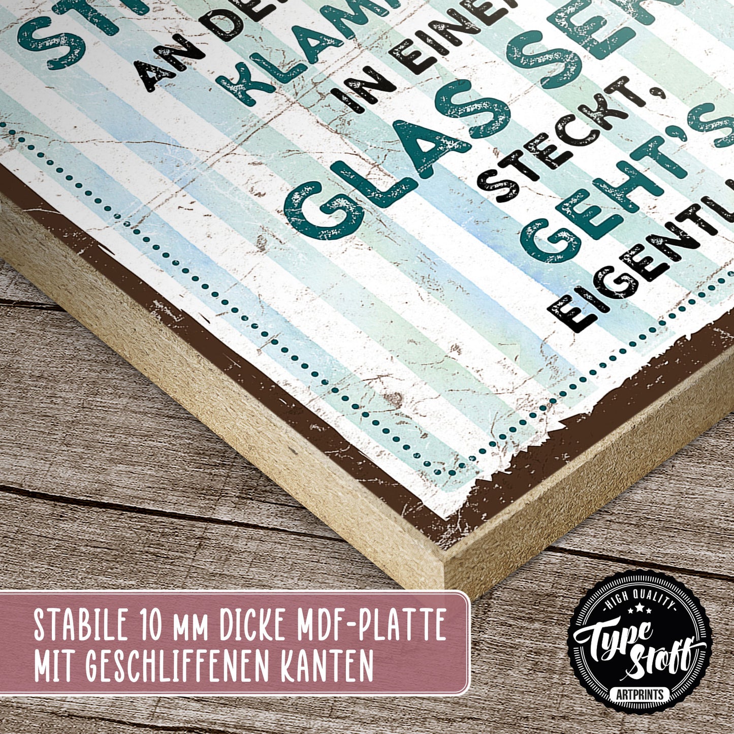 Holzschild mit Spruch - Der letzte Strohhalm in Glas Sekt - HS-QN-00506