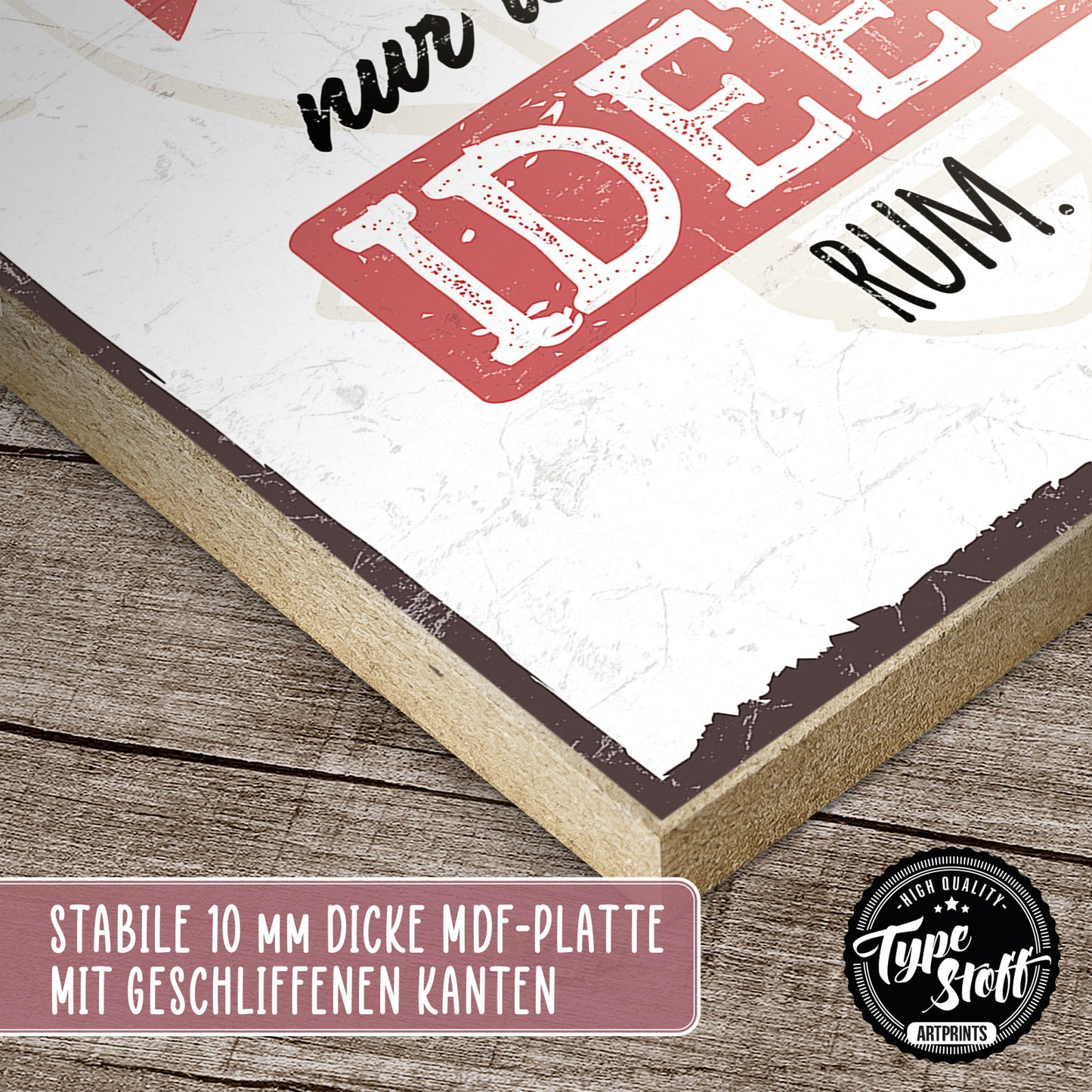 Holzschild mit Spruch - Keine Unordnung - nur Ideen – HS-GH-00522