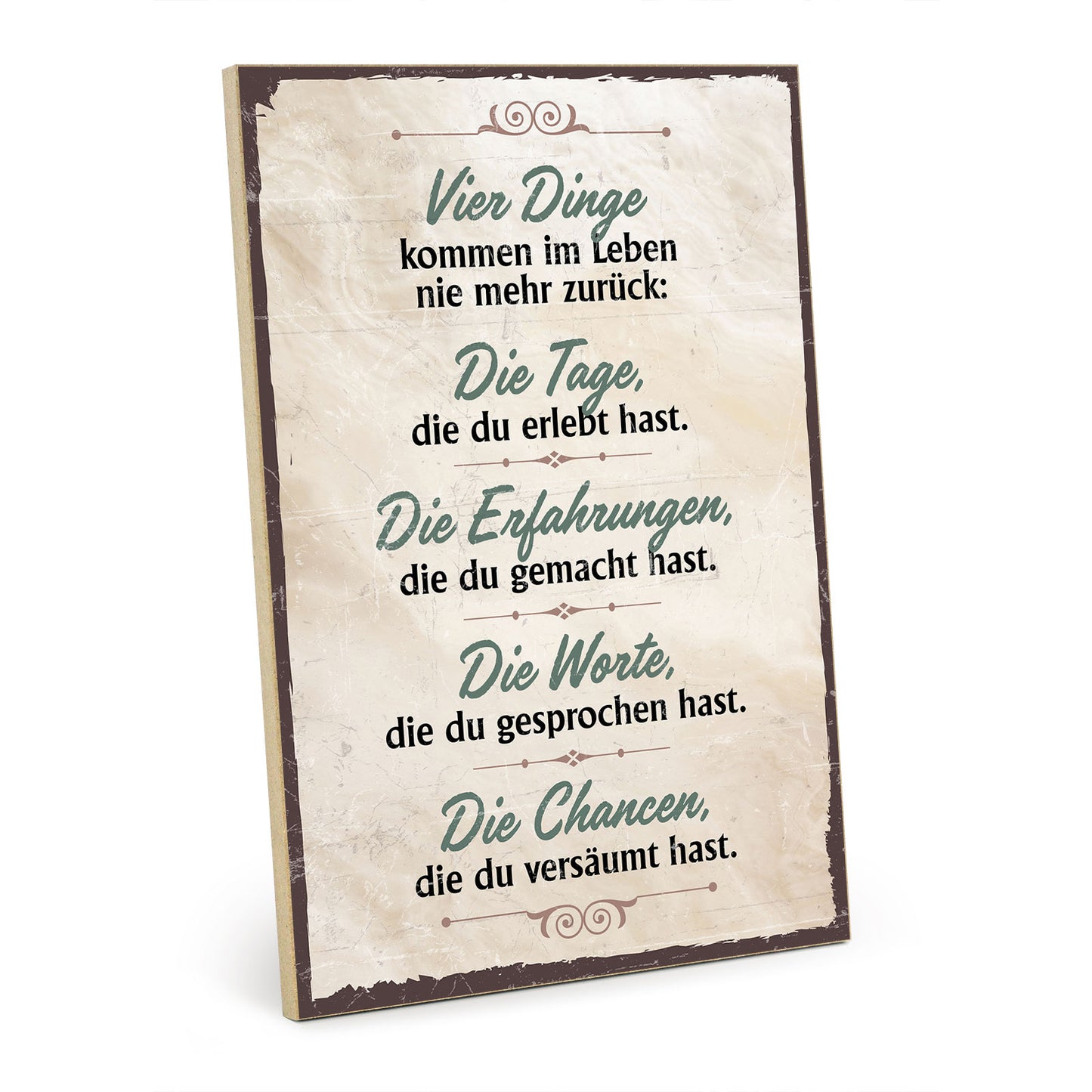 Holzschild mit Spruch - Vier Dinge kommen nicht zurück – HS-GH-00523