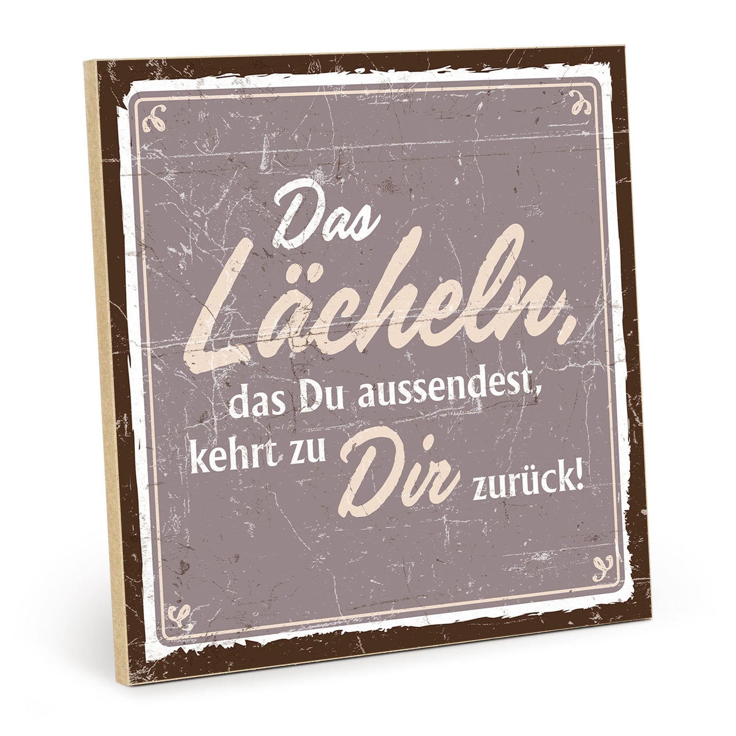 Holzschild mit Spruch - Hygge - Dein Lächeln kehrt zurück – HS-QN-00540