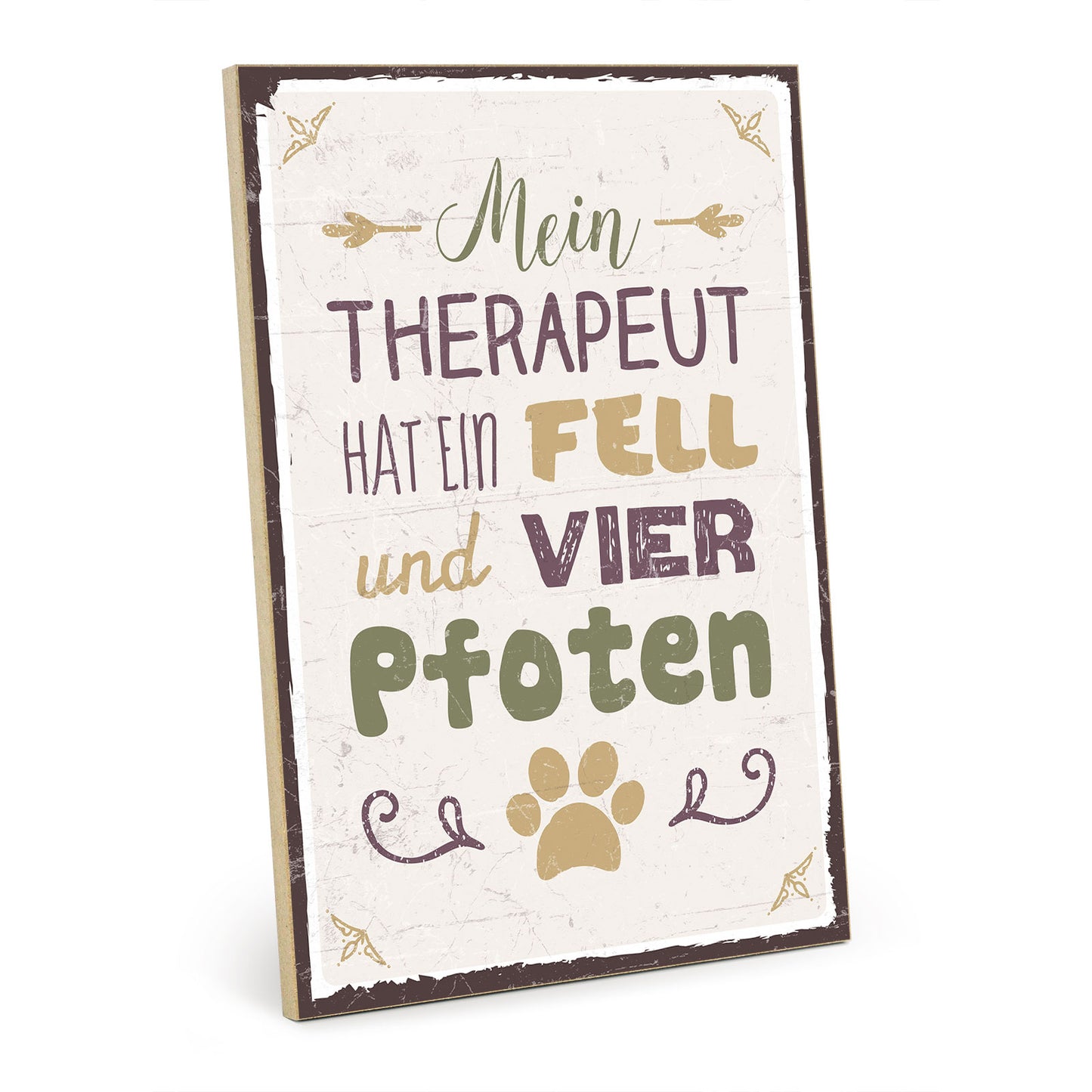 Holzschild mit Spruch - Hund - Therapeut mit Fell und Pfoten – HS-GH-00569