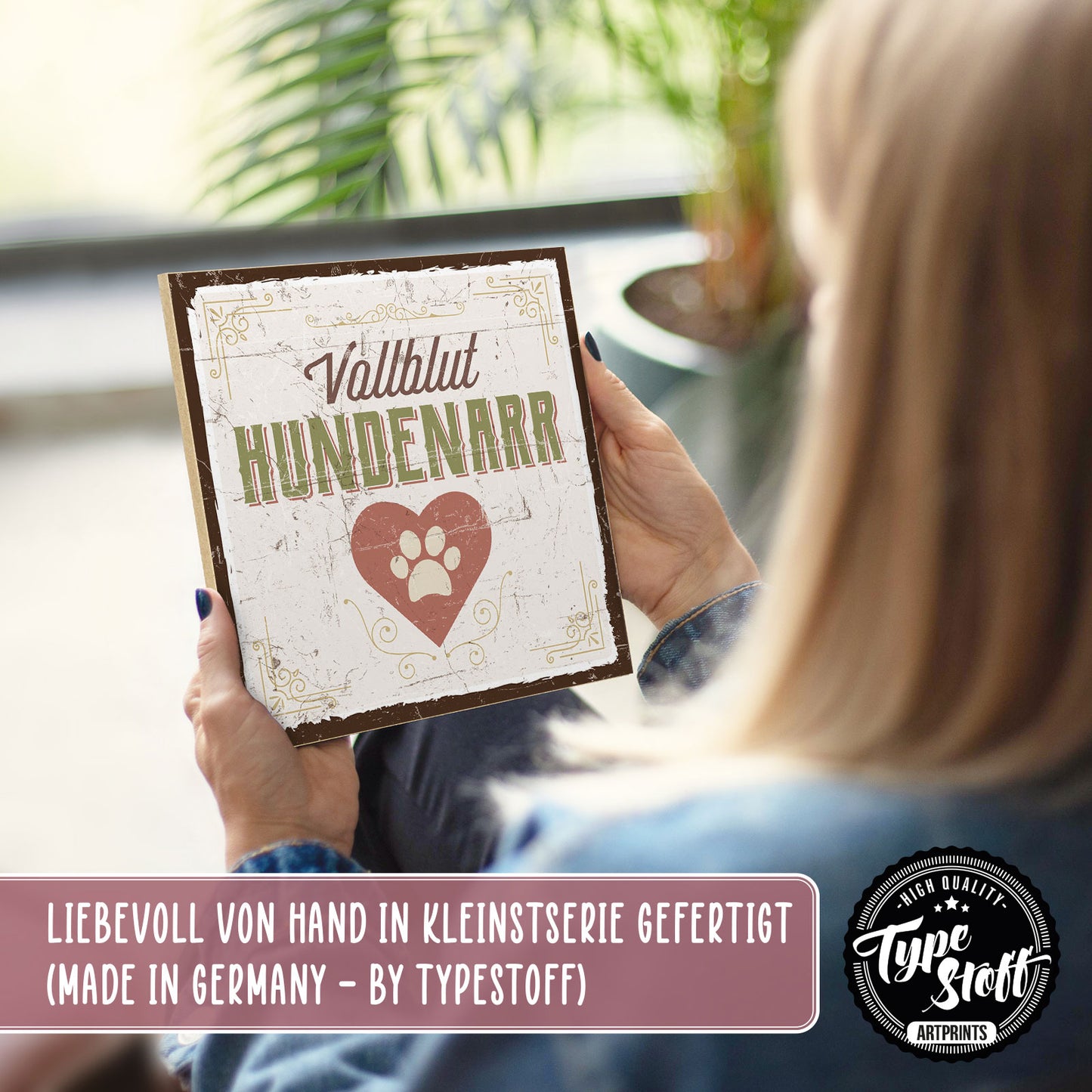 Holzschild mit Spruch - Hund - Vollblut-Hundenarr – HS-QN-00572