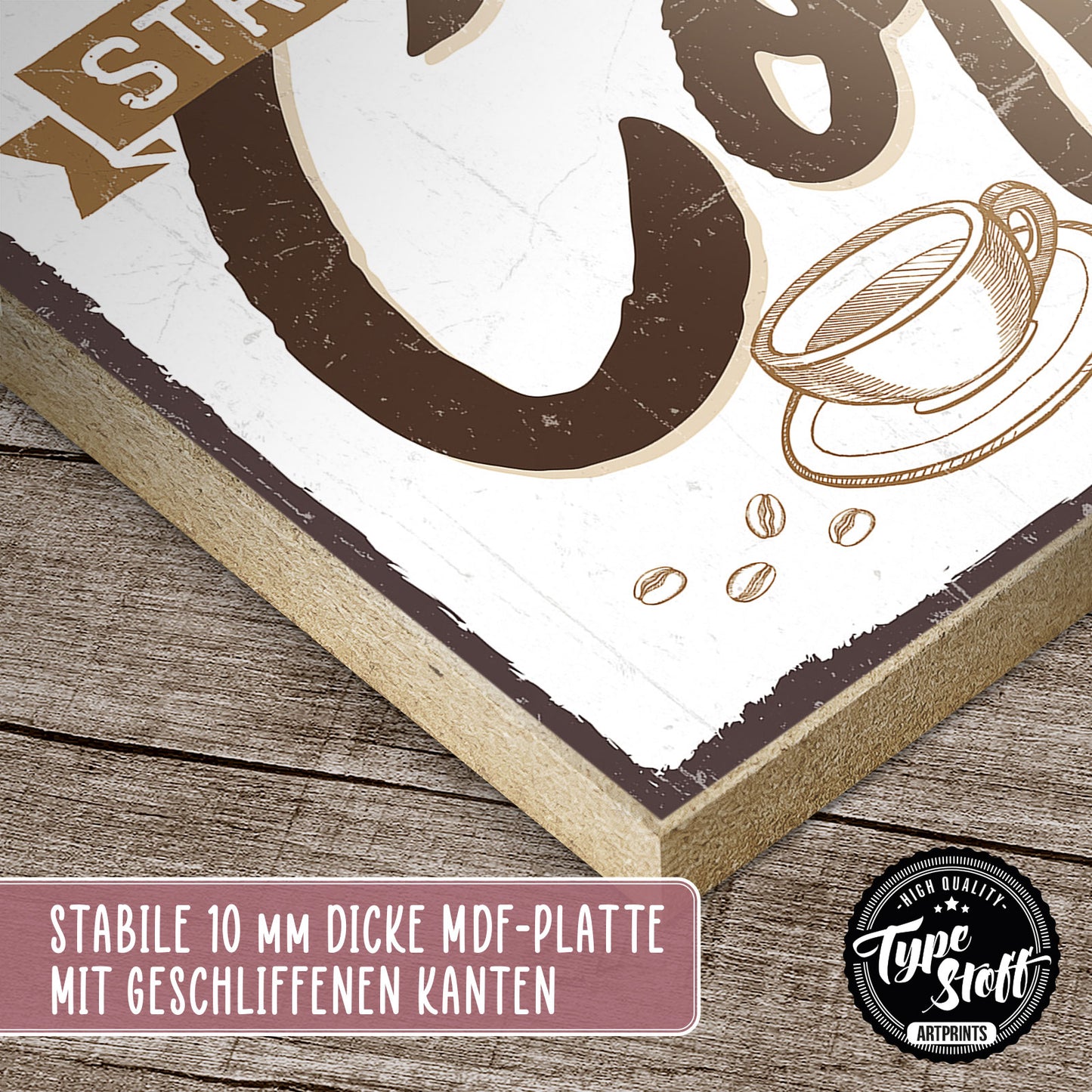 Holzschild mit Spruch - Kaffee - strong coffee served here – HS-GQ-00577