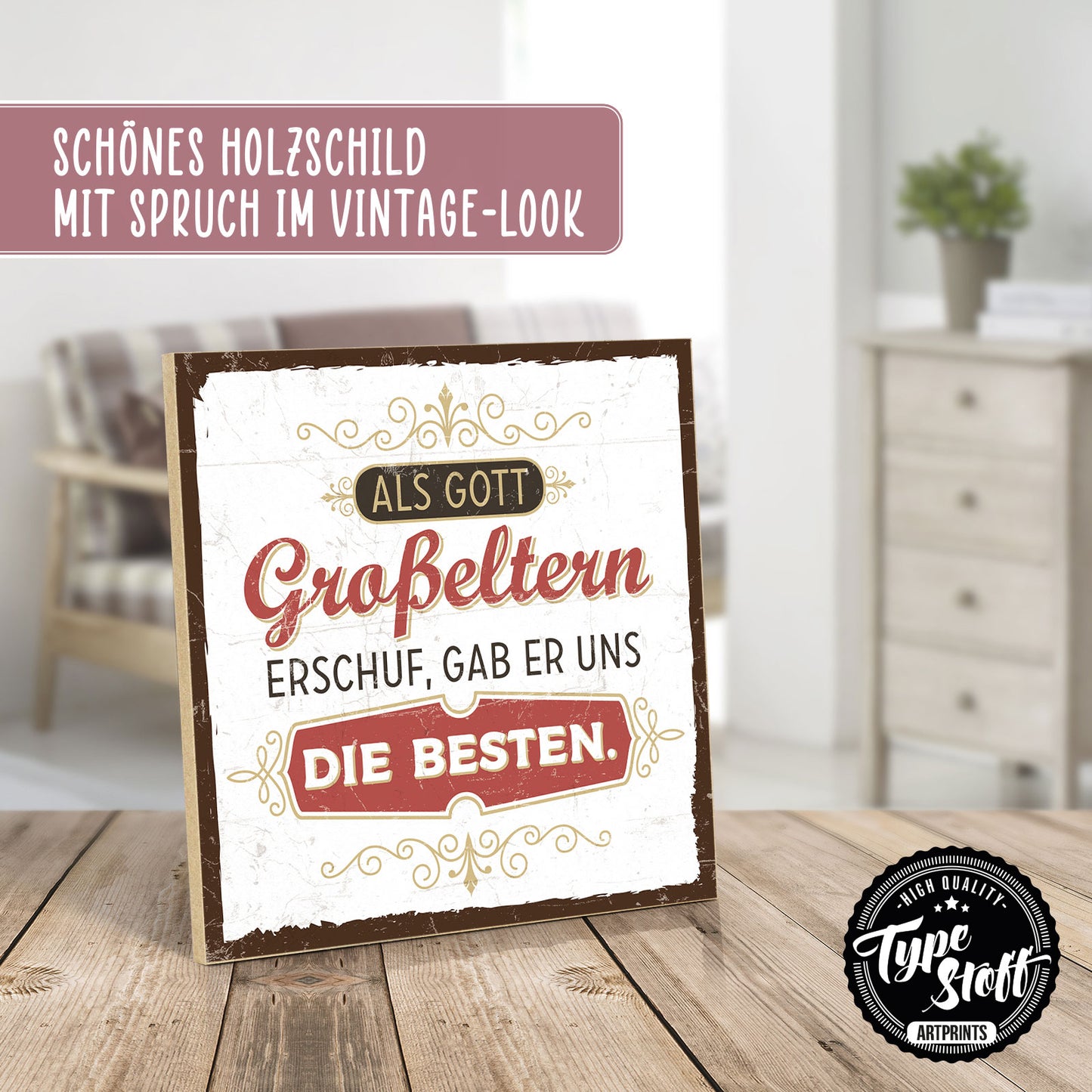 Holzschild mit Spruch - Die besten Großeltern für mich – HS-QN-00591