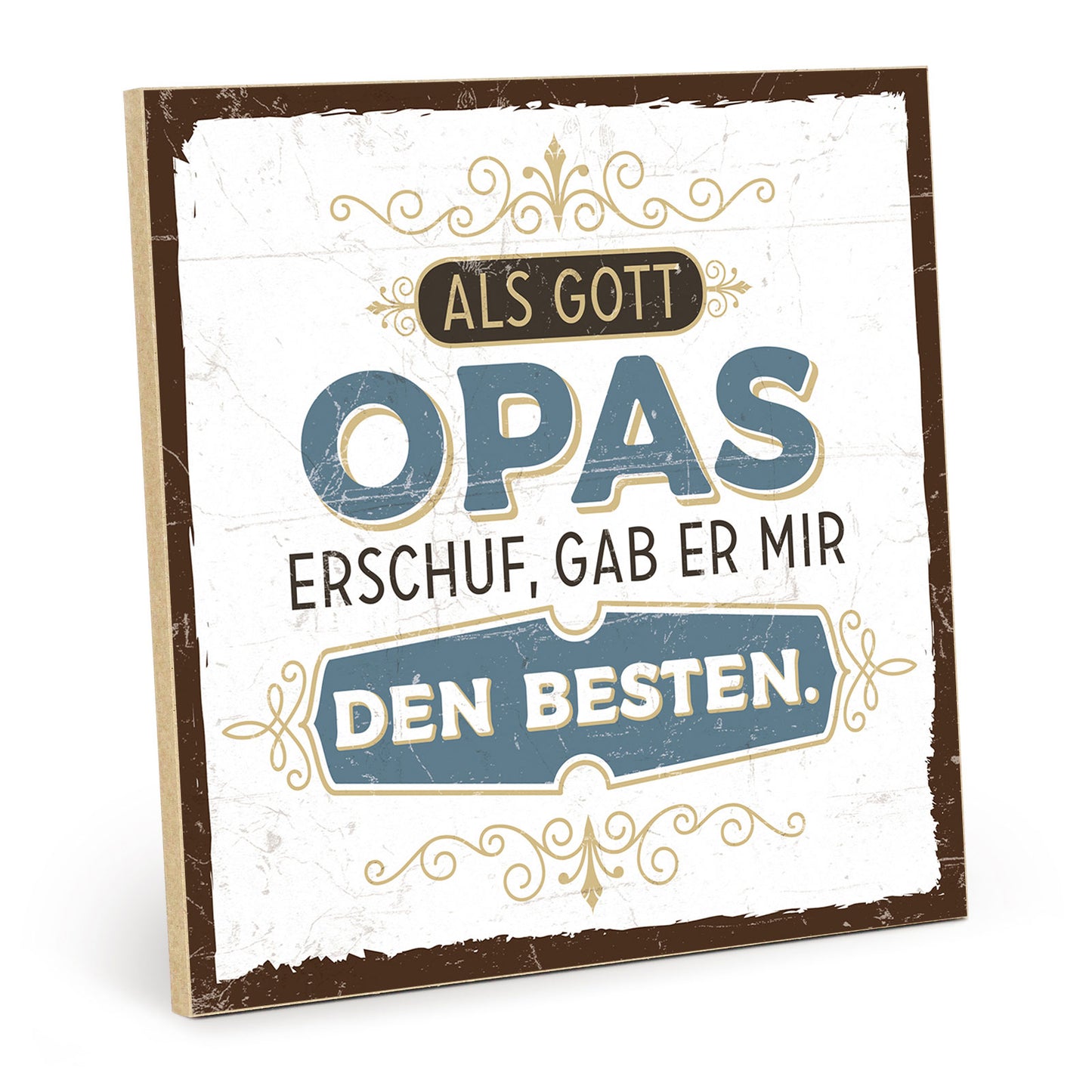 Holzschild mit Spruch - Der beste Opa für mich – HS-QN-00594