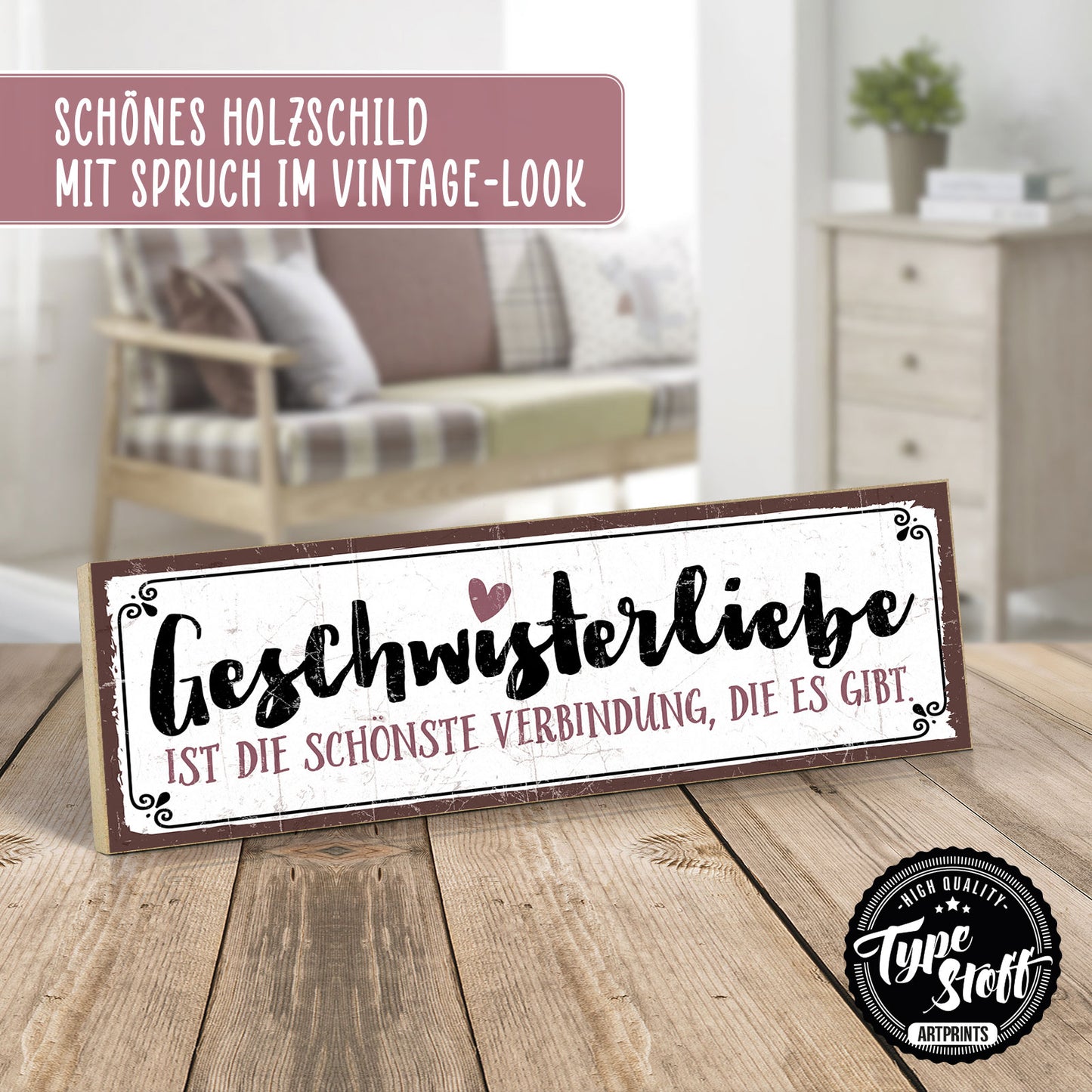 Holzschild mit Spruch - Geschwister-Liebe – HS-KQ-00604