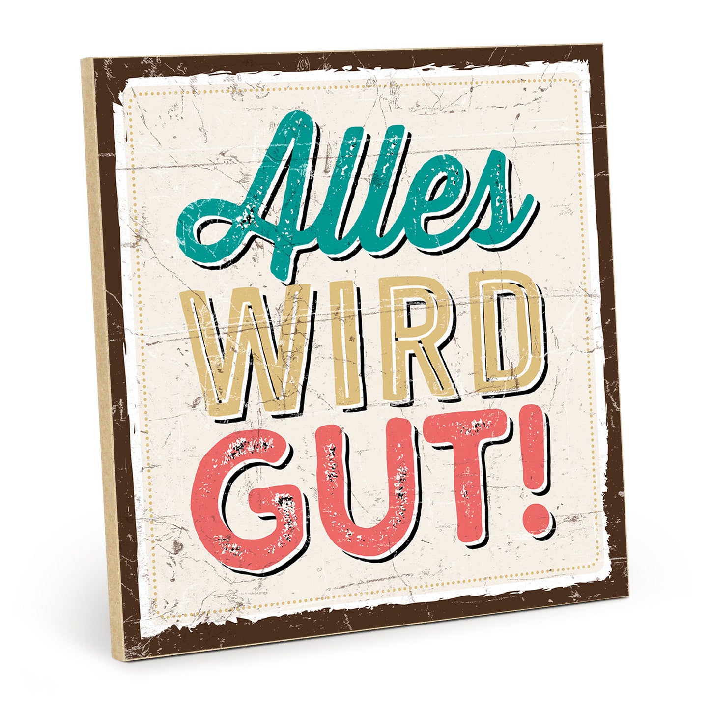Holzschild mit Spruch - Hygge - Alles wird gut – HS-QN-00610