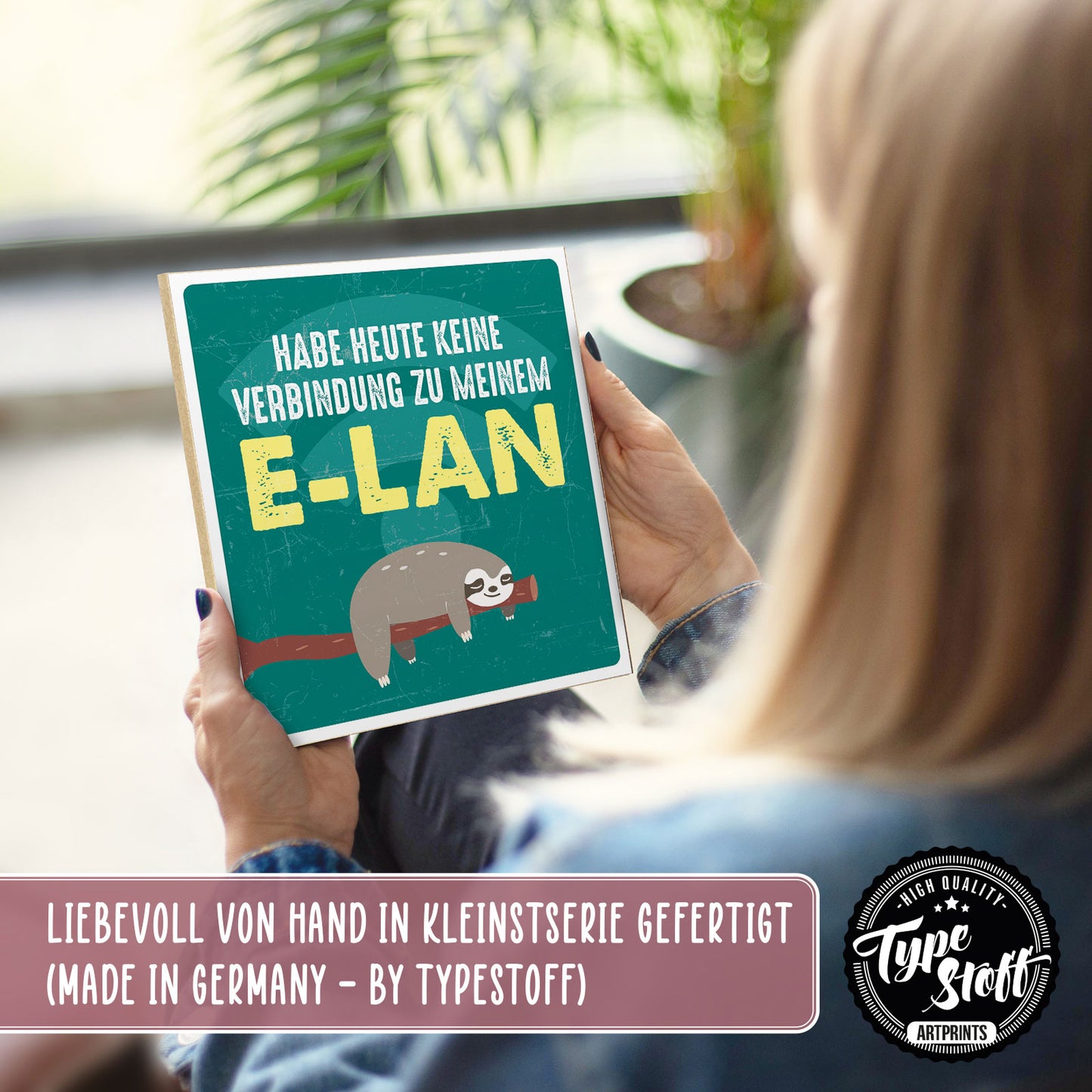 Holzschild mit Spruch - Keine Verbindung zum Elan – HS-QN-00619