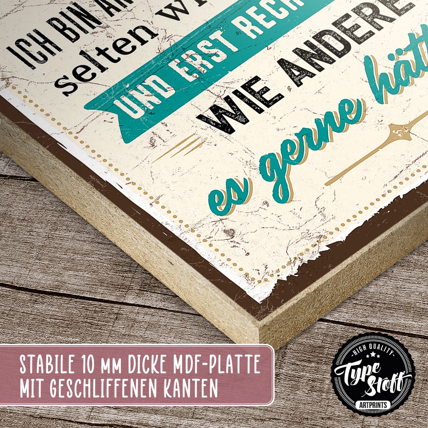 Holzschild mit Spruch - Ich bin anders als vermutet – HS-QN-00647