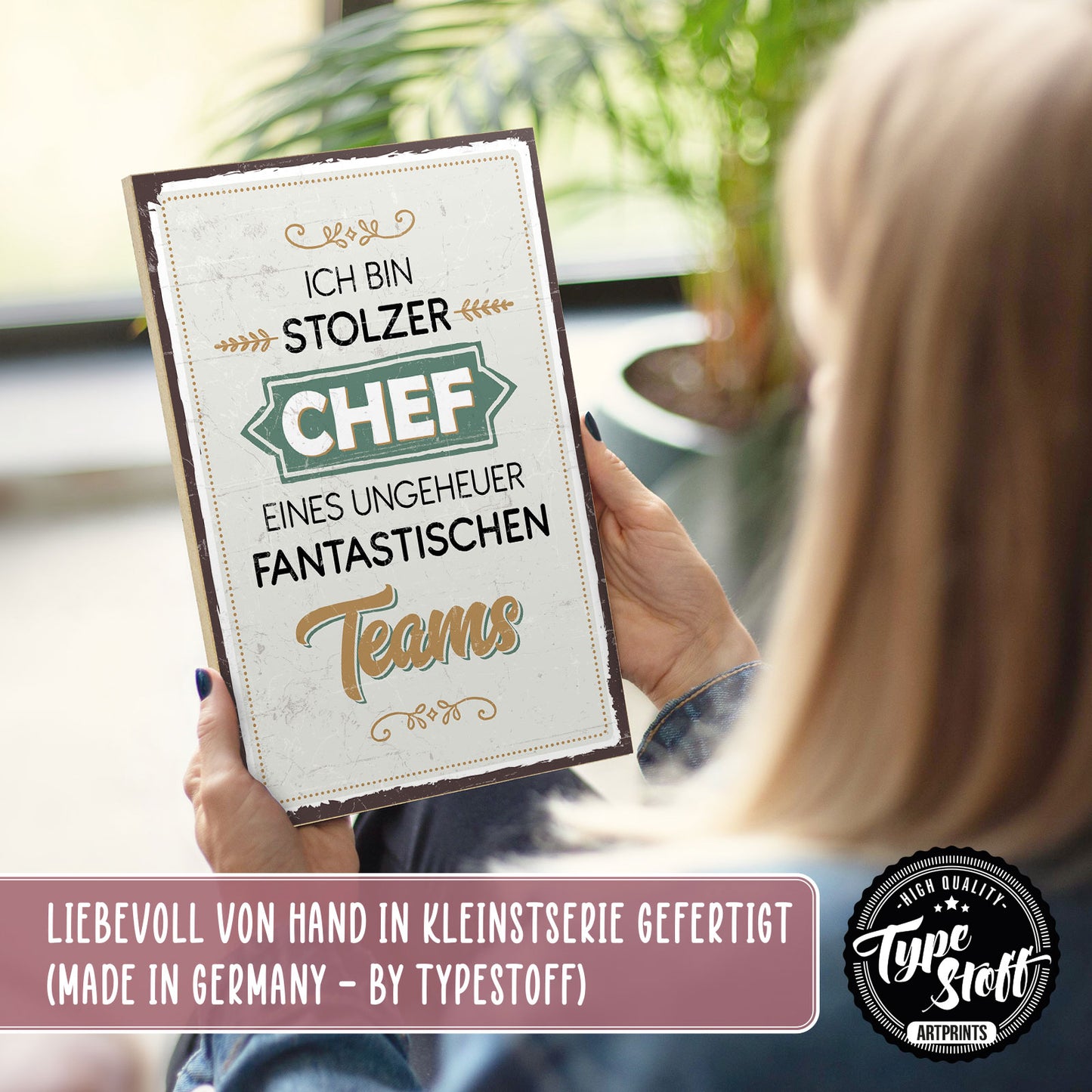 Holzschild mit Spruch - Büro - Stolzer Chef - Team – HS-GH-00649