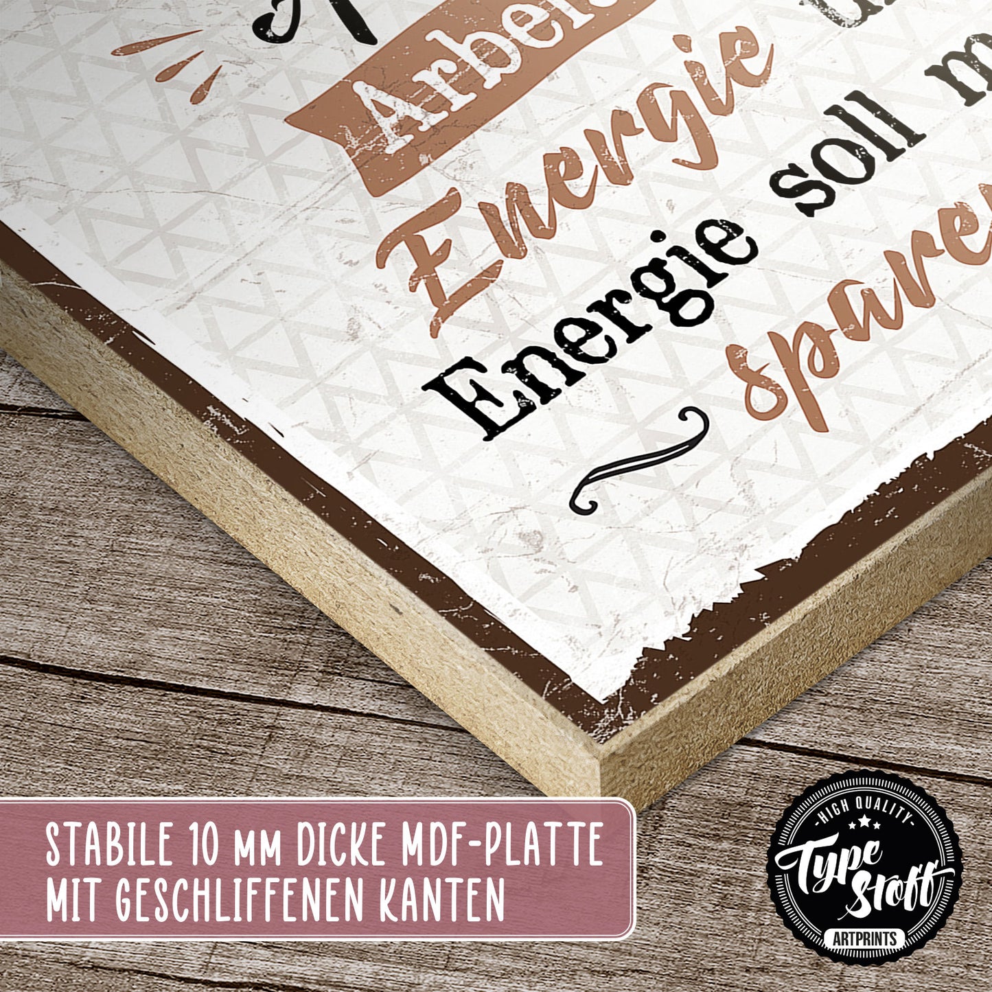 Holzschild mit Spruch - Hygge - Denken ist Arbeit – HS-QN-00661
