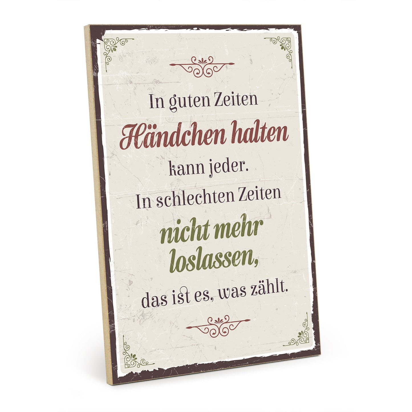 Holzschild mit Spruch - Liebe - Händchen halten - loslassen – HS-GH-00665