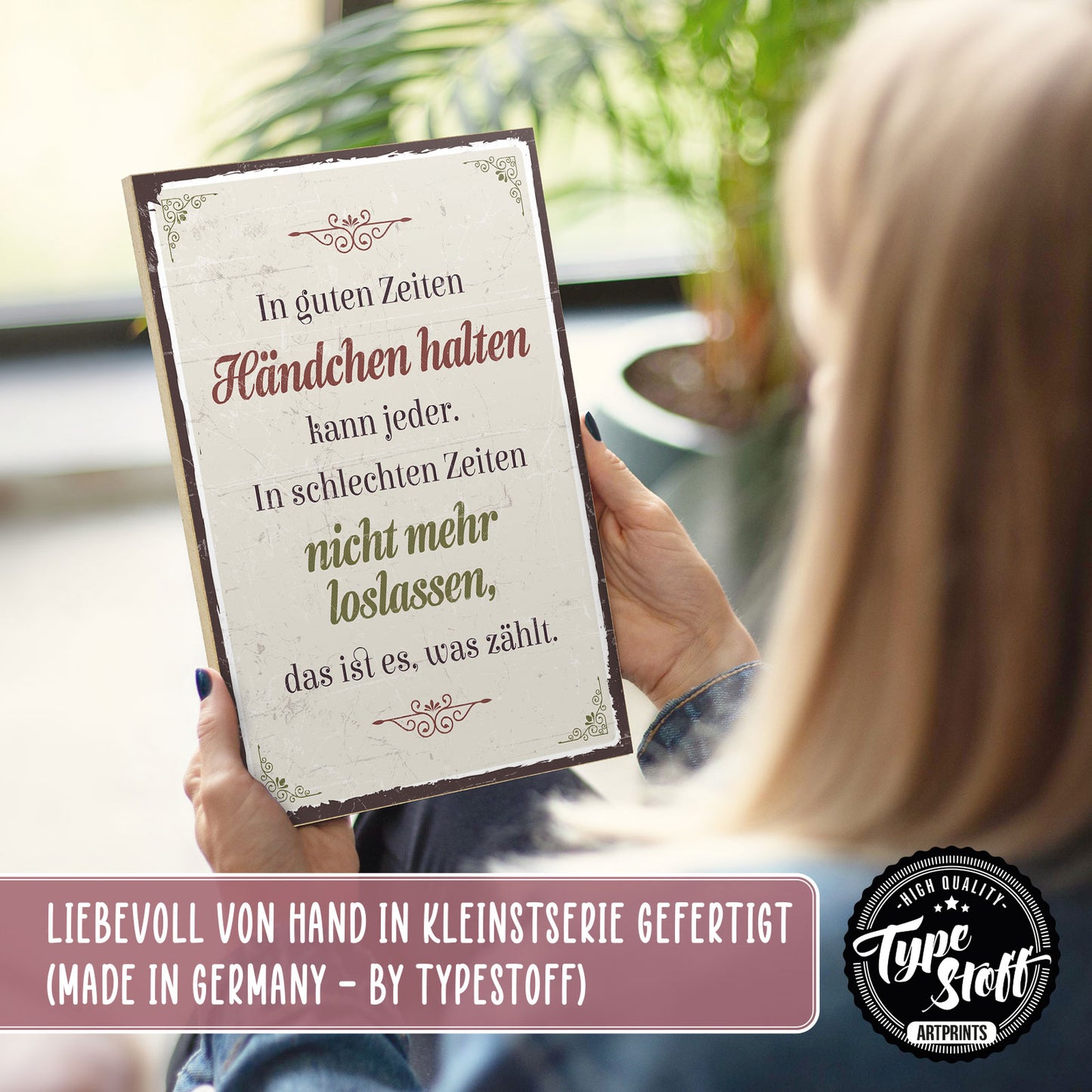 Holzschild mit Spruch - Liebe - Händchen halten - loslassen – HS-GH-00665