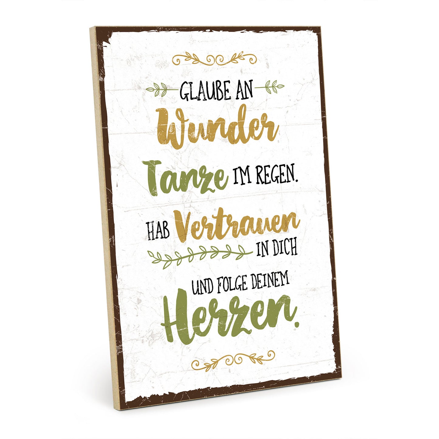 Holzschild mit Spruch - Hygge - Glaube an Wunder – HS-GH-00666