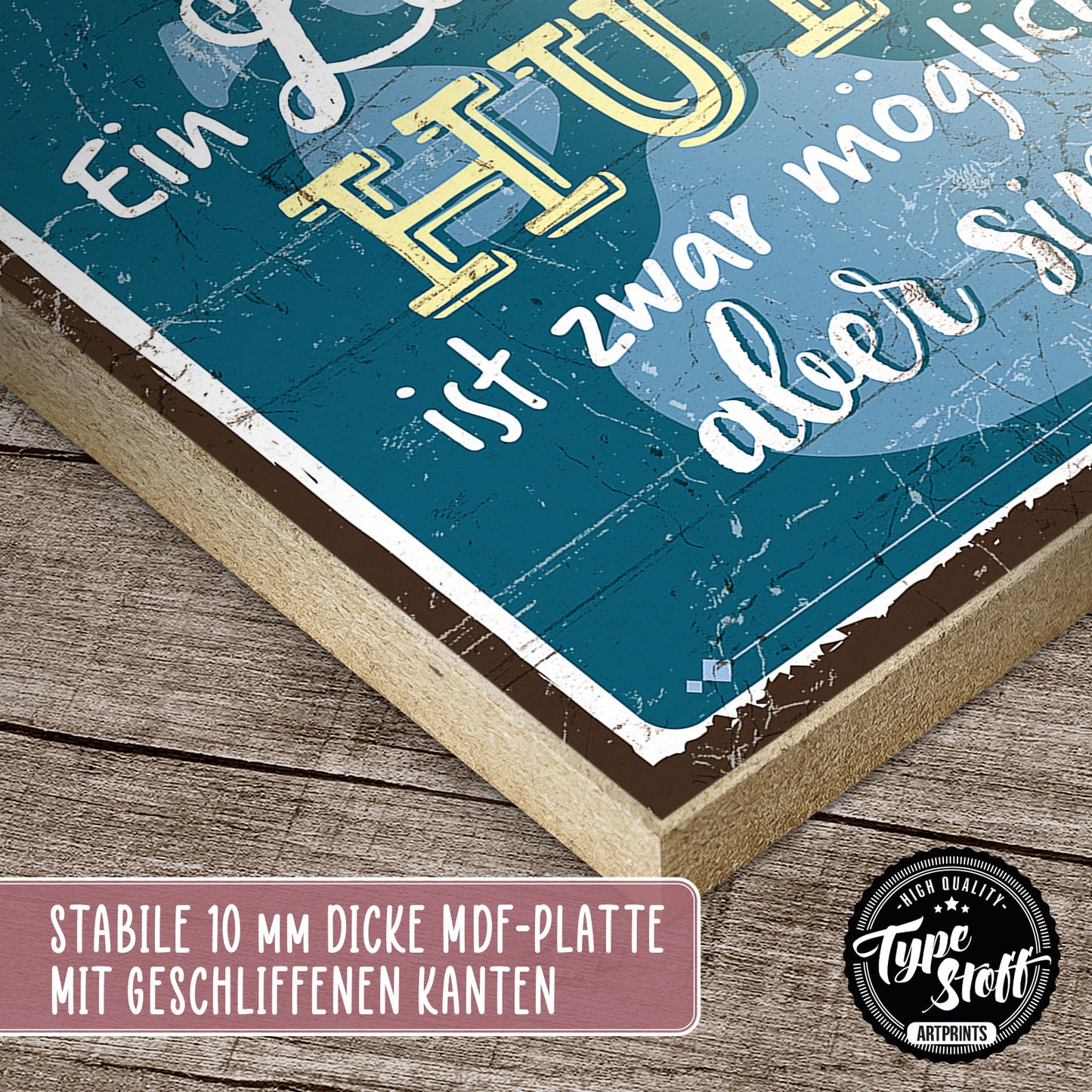 Holzschild mit Spruch - Leben ohne Hund ist sinnlos – HS-QN-00715