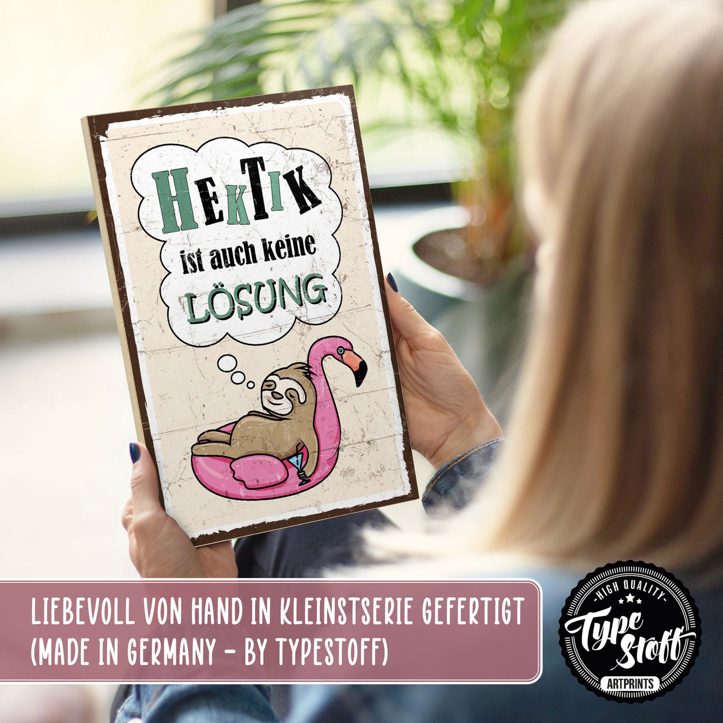 Holzschild mit Spruch - Hygge - Hektik ist auch keine Lösung - HS-GH-00722