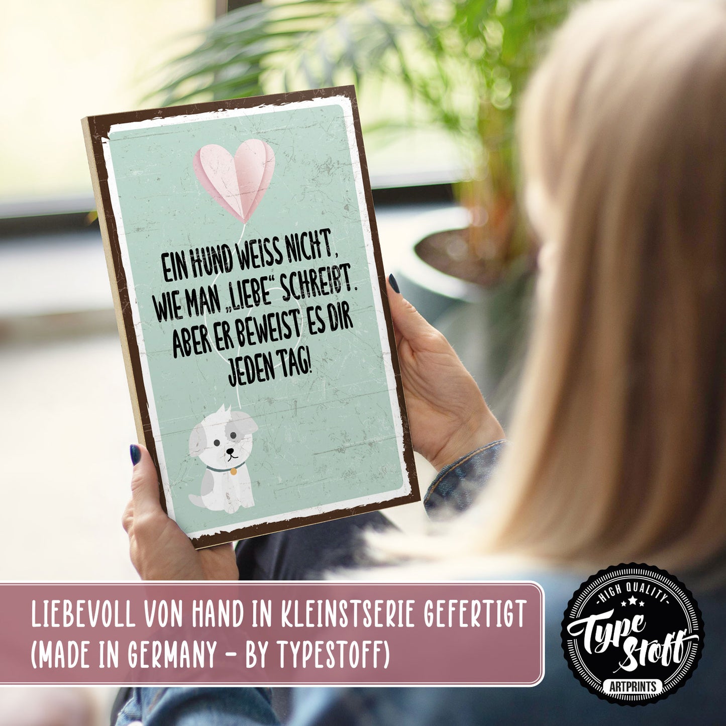 Holzschild mit Spruch - Hund - Liebe schreiben – HS-GH-00740