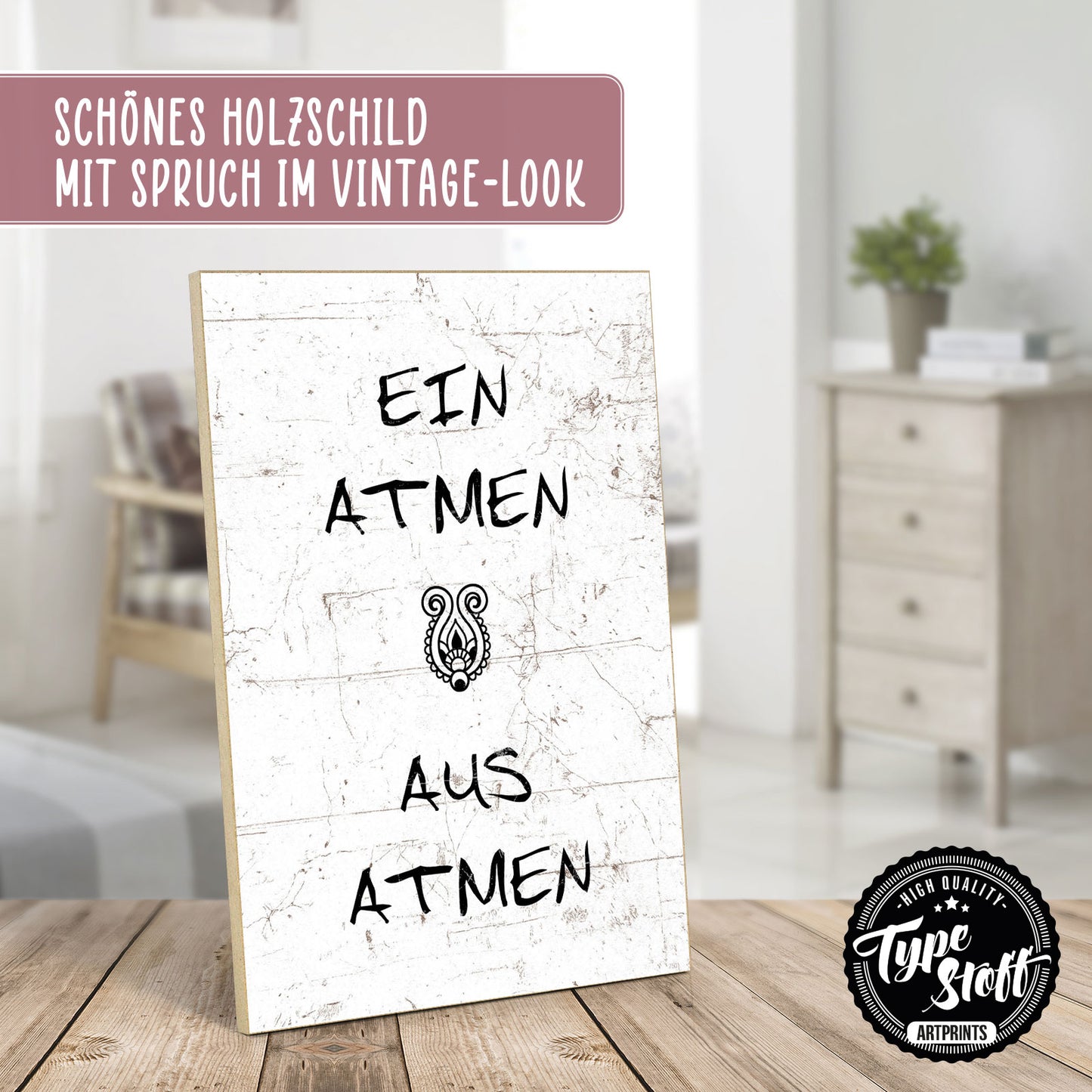 Holzschild mit Spruch - Hygge - Einatmen - Ausatmen – HS-GH-00750