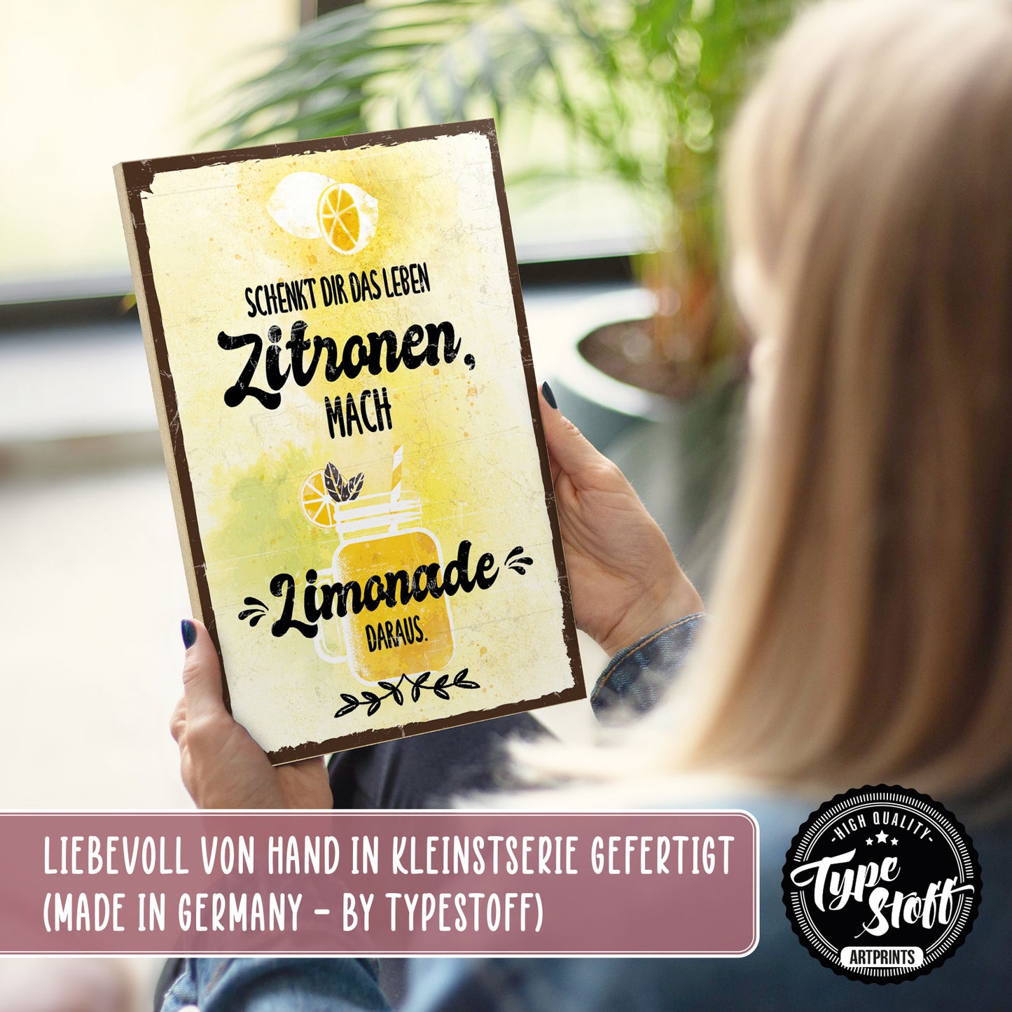 Holzschild mit Spruch - Motivation - Zitronen - Limonade – HS-GH-00760