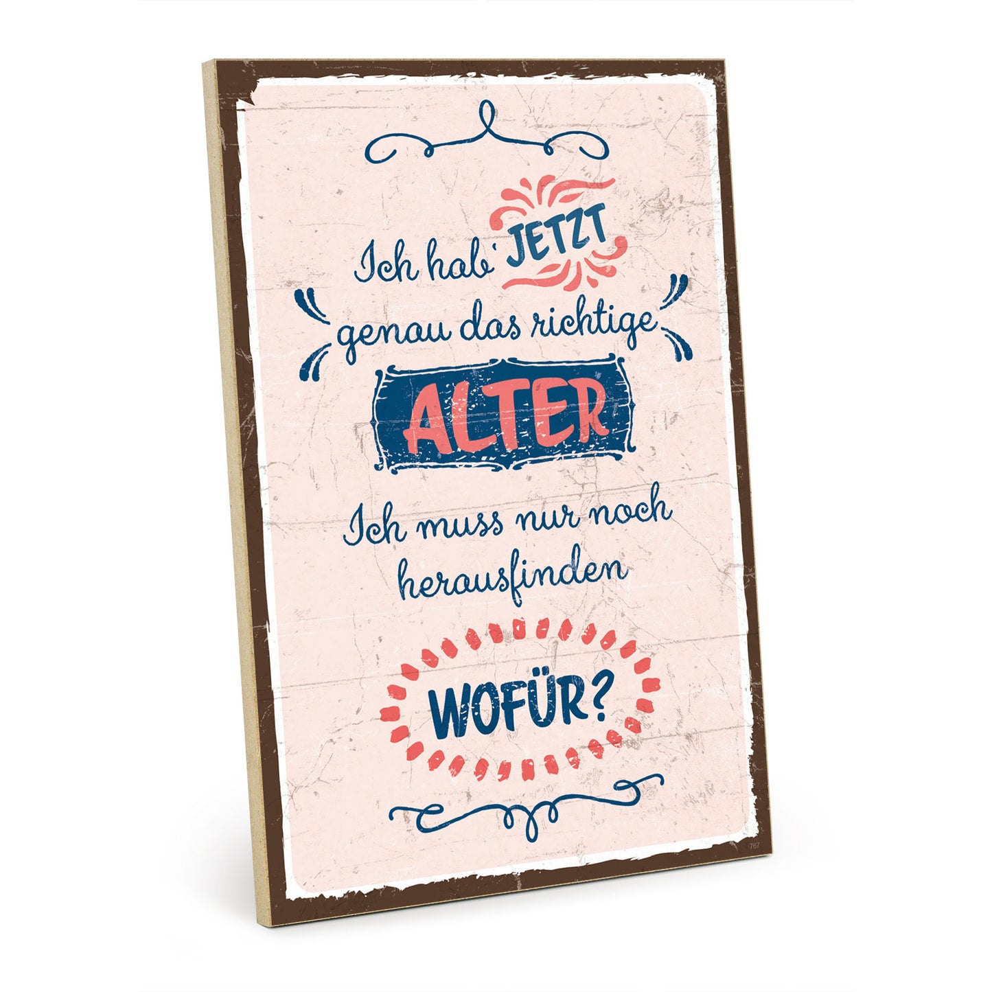 Holzschild mit Spruch - Alter - Rente - Ruhestand – HS-GH-00767