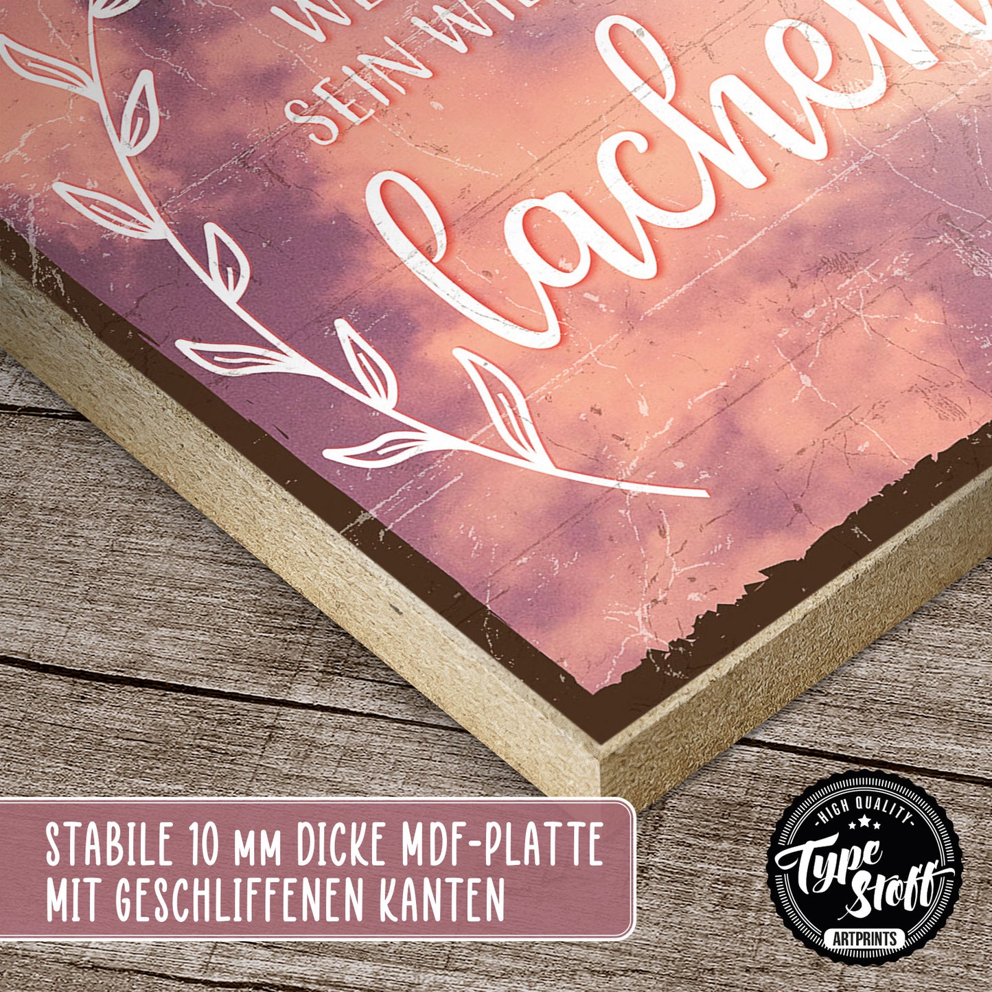 Holzschild mit Spruch - Wer schön sein will muss lachen – HS-QN-00772