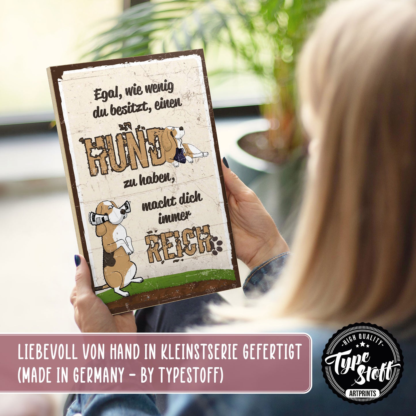 Holzschild mit Spruch - Hund macht immer glücklich – HS-GH-00781