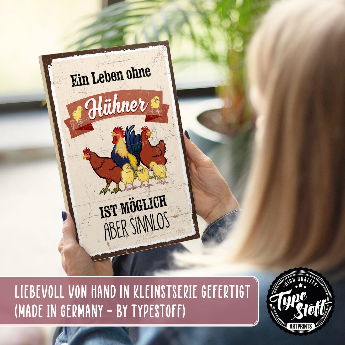 Holzschild mit Spruch - Huhn - Leben ohne Hühner sinnlos – HS-GH-00784