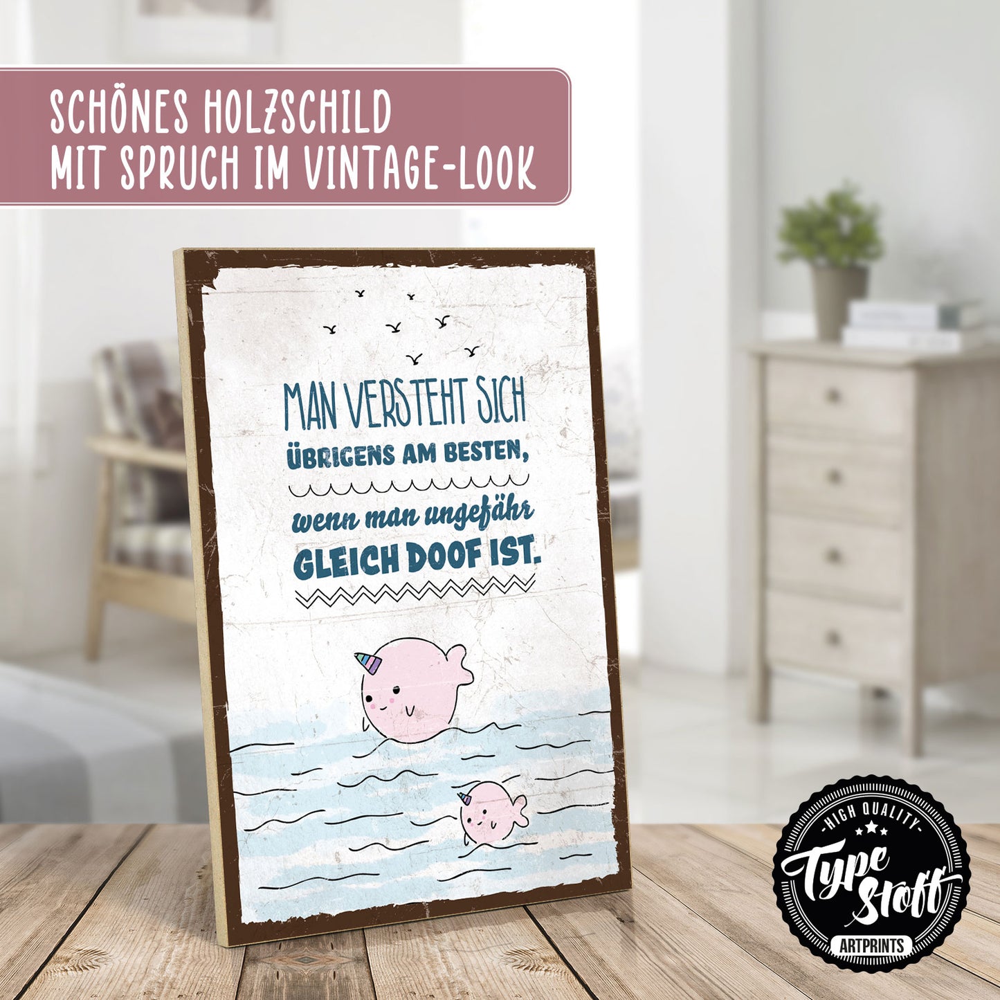Holzschild mit Spruch - Freunde - gleich doof – HS-GH-00786
