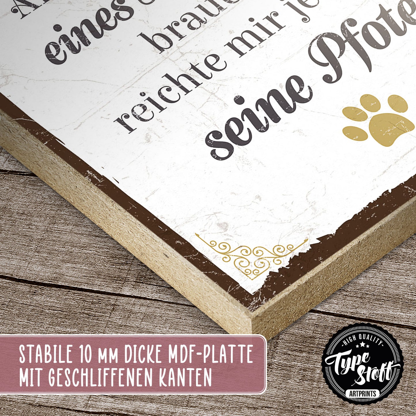 Holzschild mit Spruch - Tiere - Hand - Pfote – HS-QN-00839